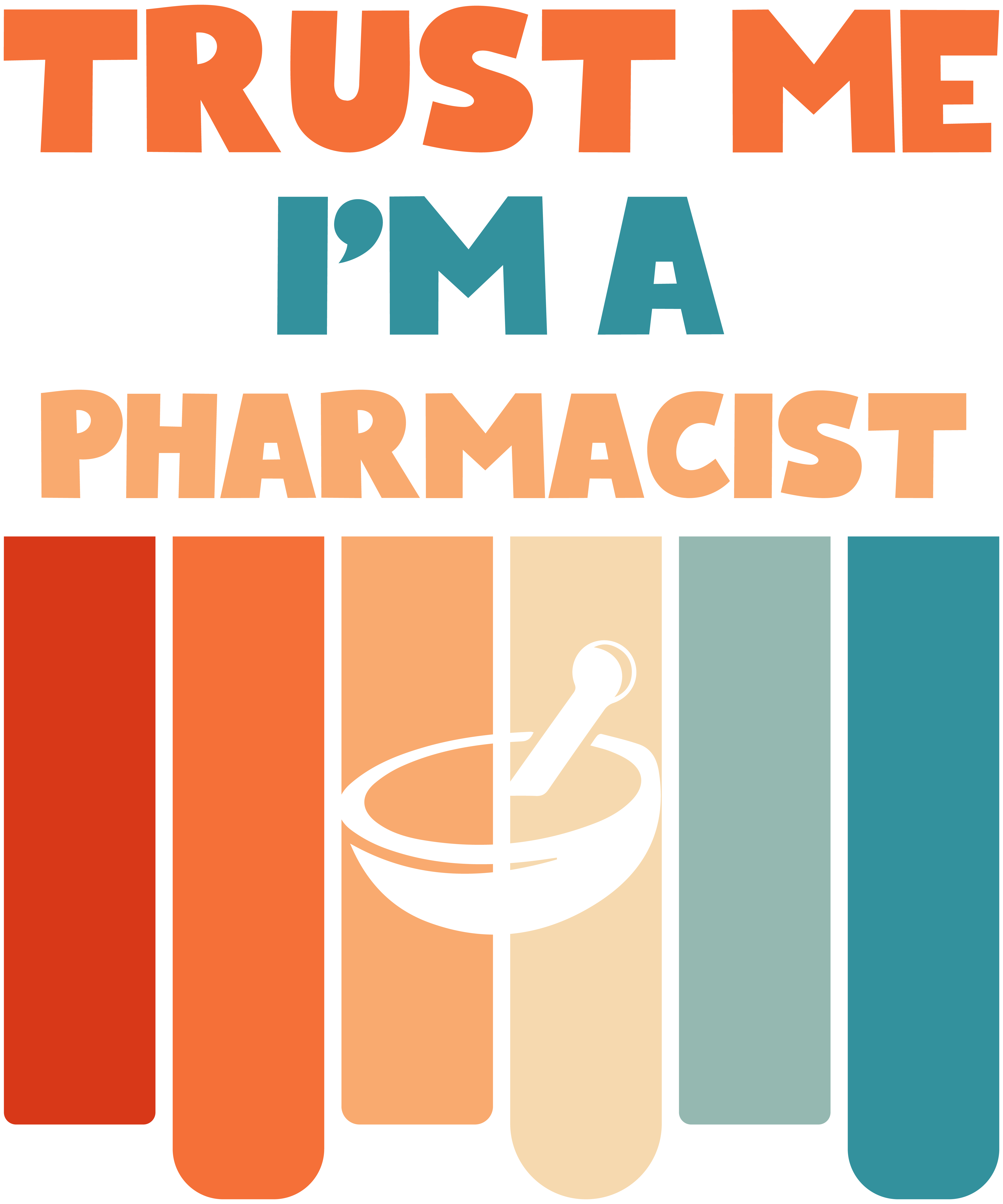 Trust Me I'm A Pharmacist