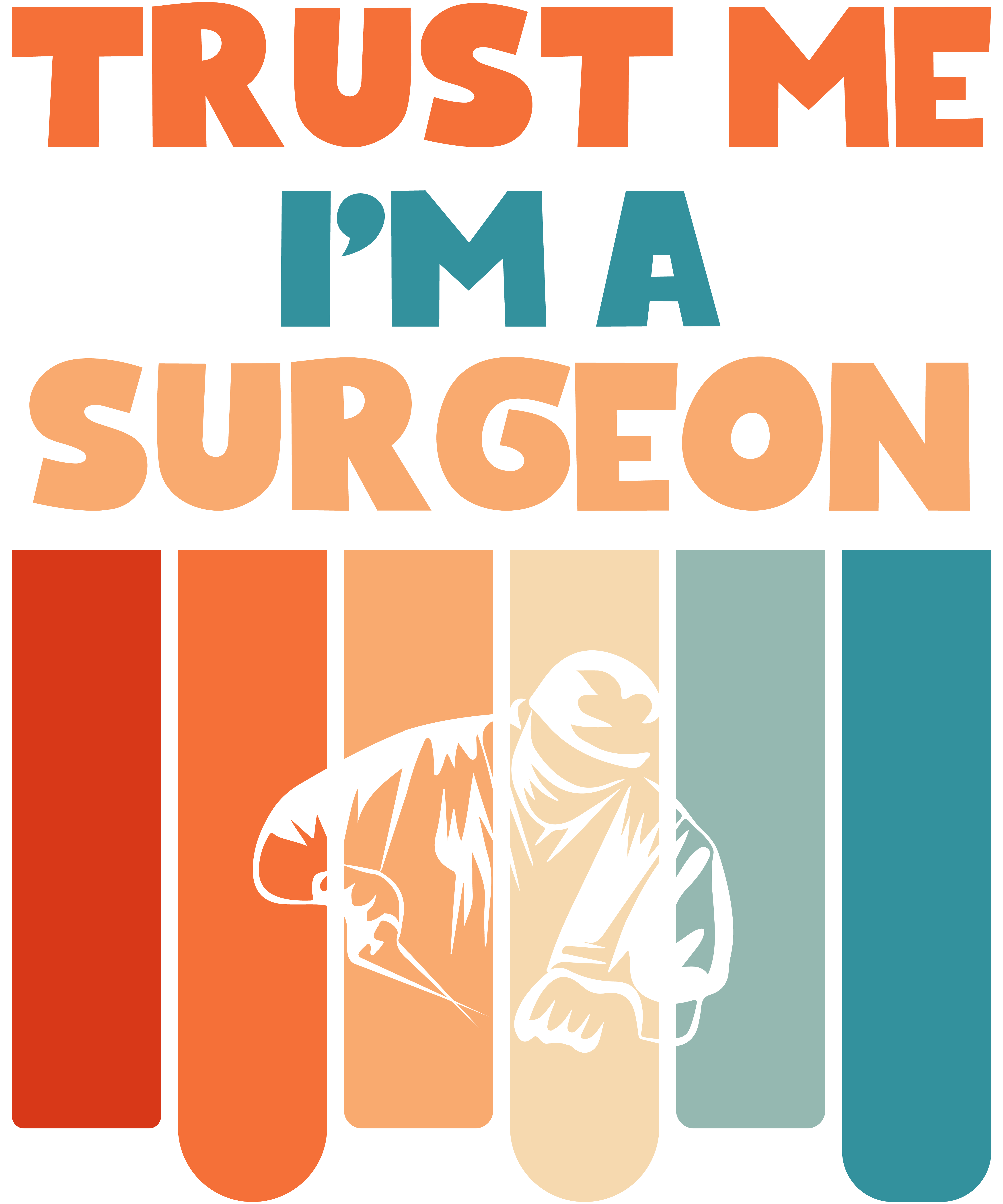 Trust Me I'm A Surgeon