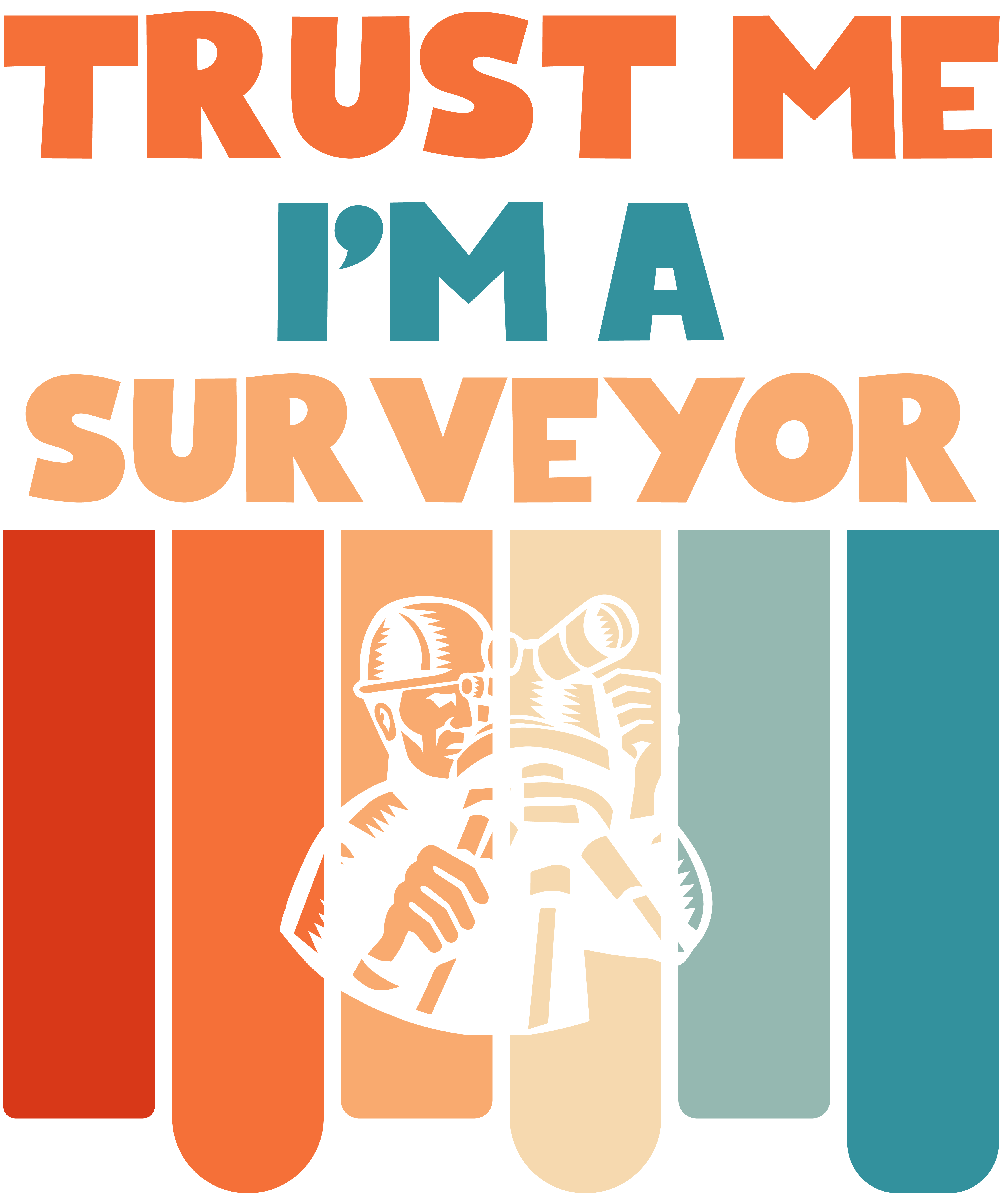 Trust Me I'm A Surveyor