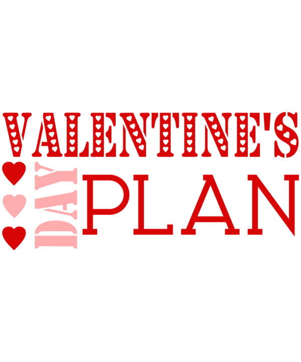 Valentines Day Plan