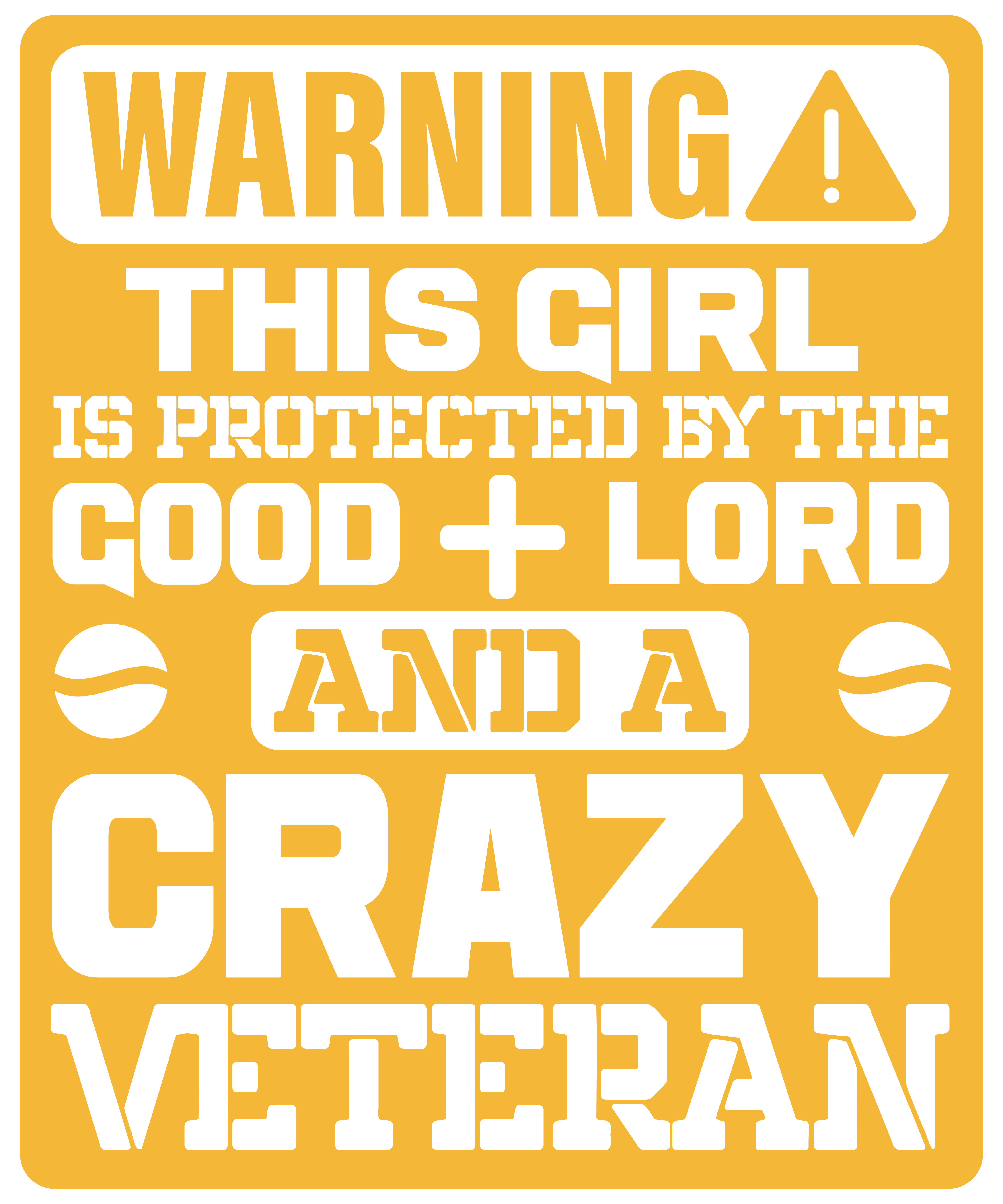 Warning This Girl Is Protected
