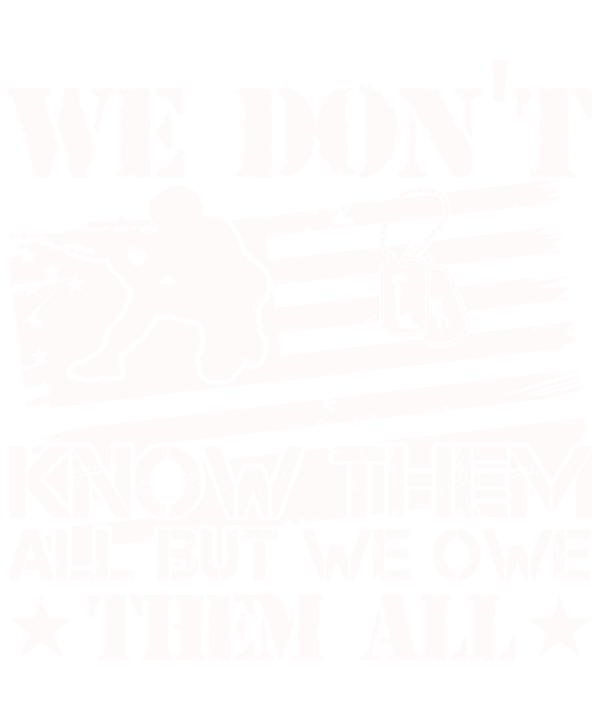 We Don't Know Them All But We Owe Them All V2