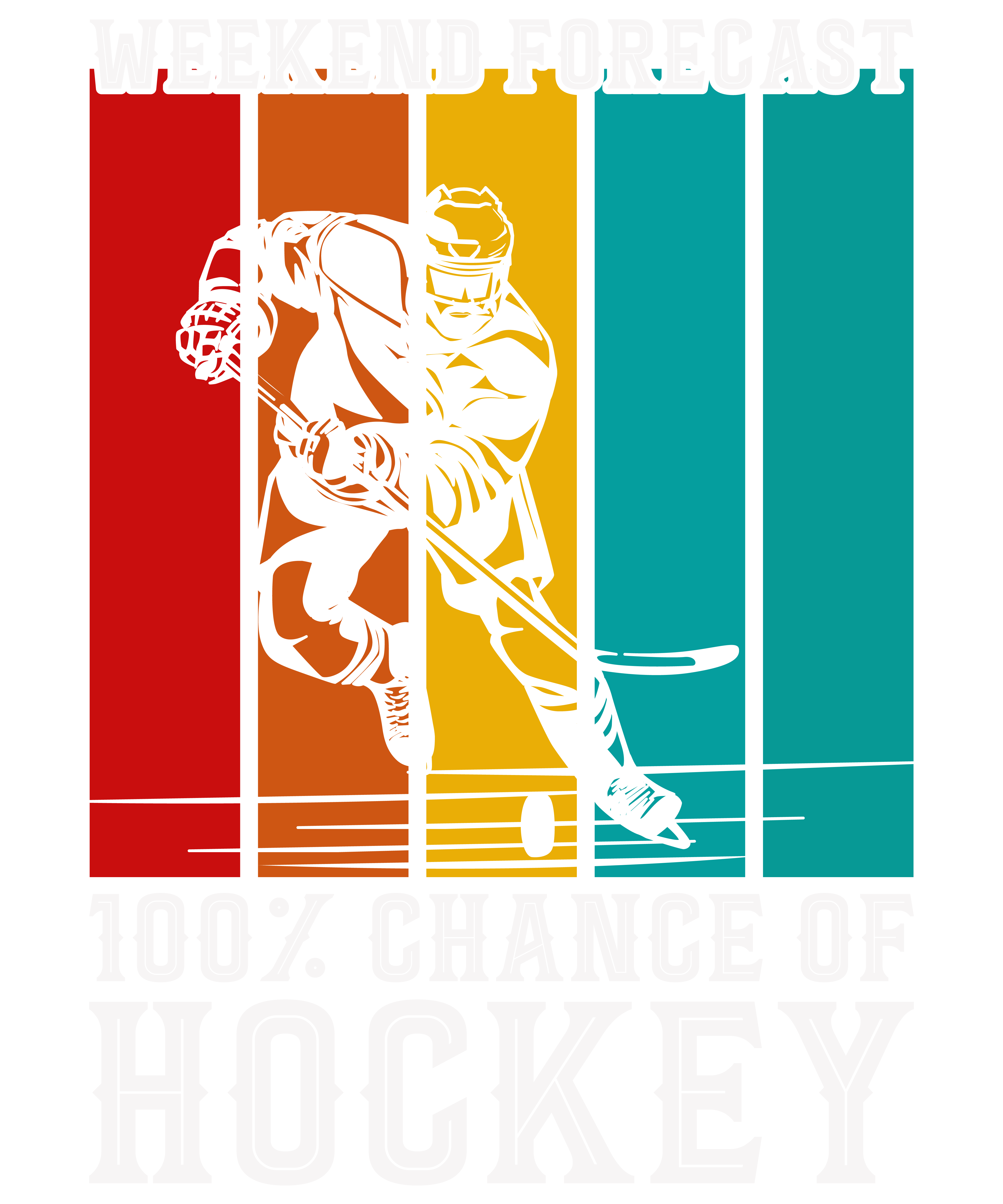 Weekend Forecast Chance of Hockey