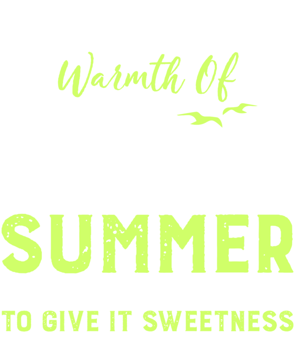 What Good Is The Warmth Of Summer