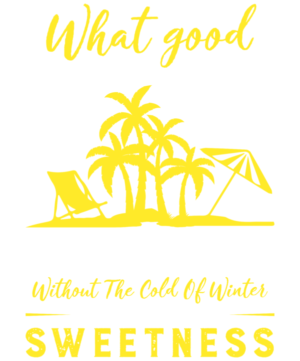 What Good Is The Warmth Of Summer, Without The Cold Of Winter To Give It Sweetness