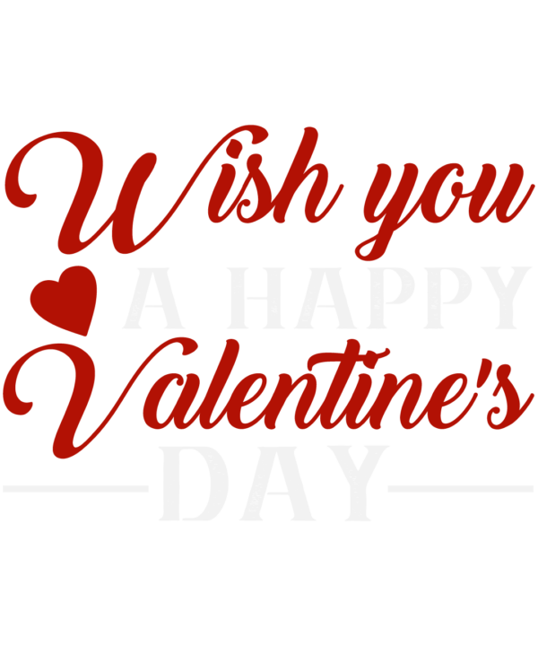 Wish You A Happy Valentines Day