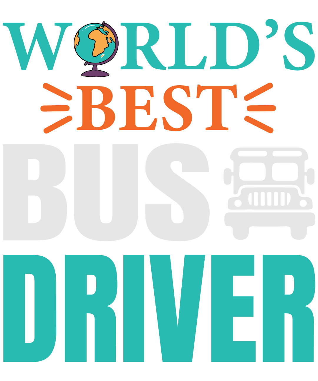World's Best Bus Driver