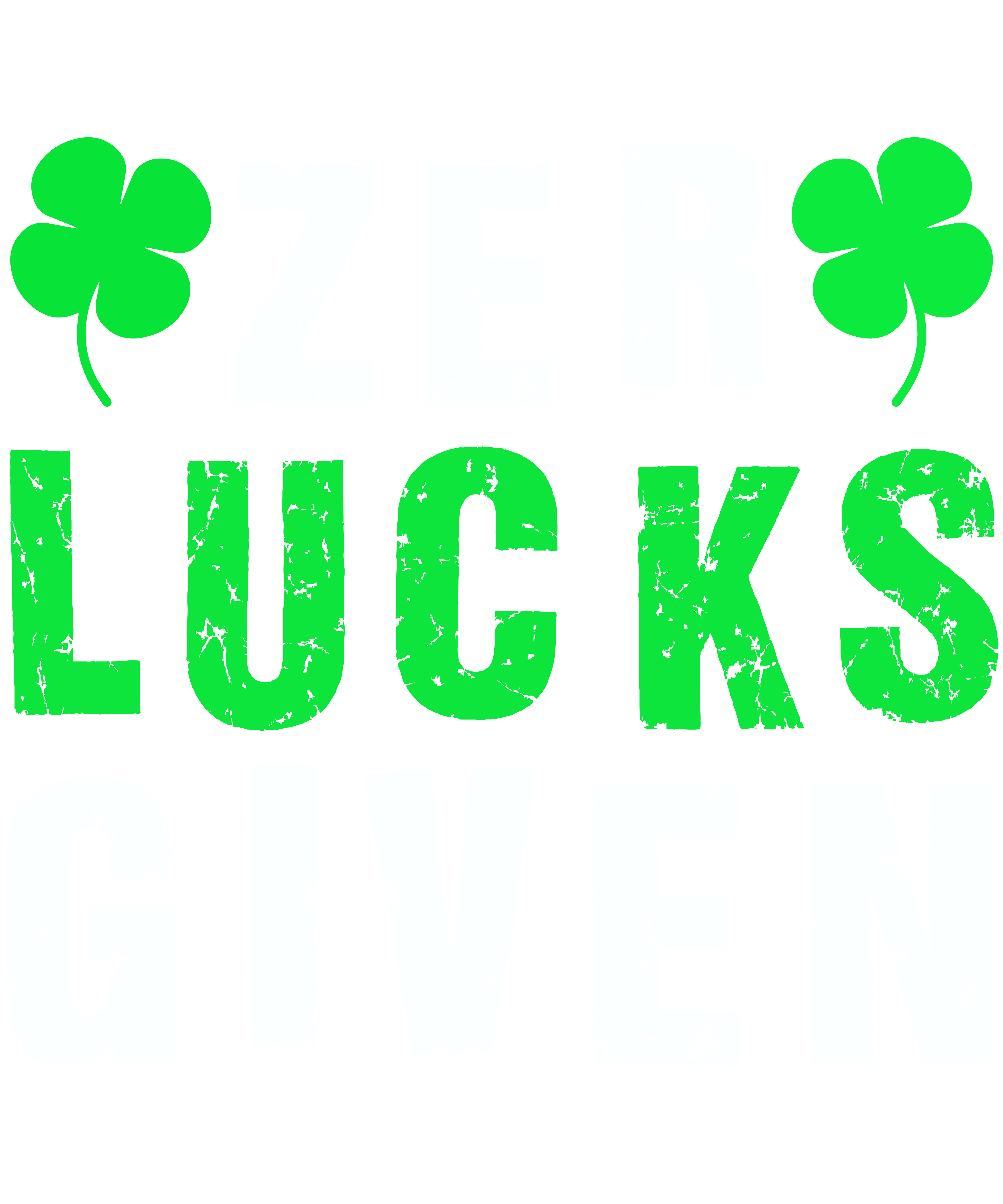 Zer lucks Given