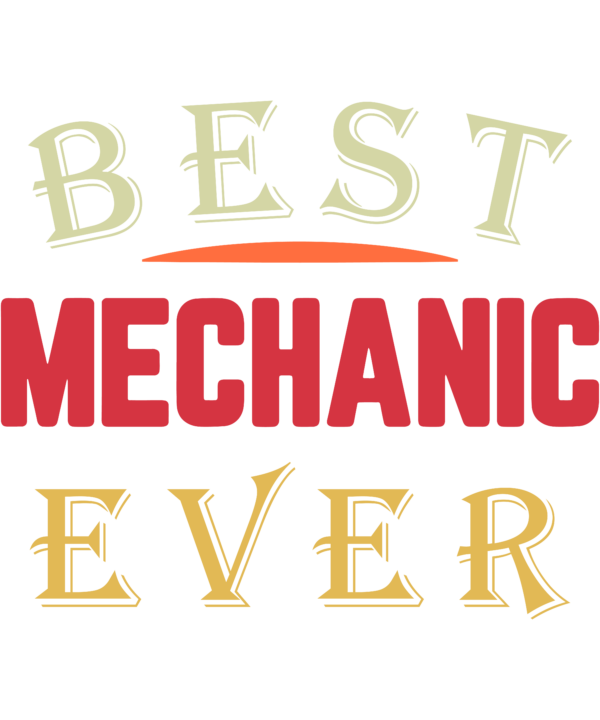 Best Mechanic Ever