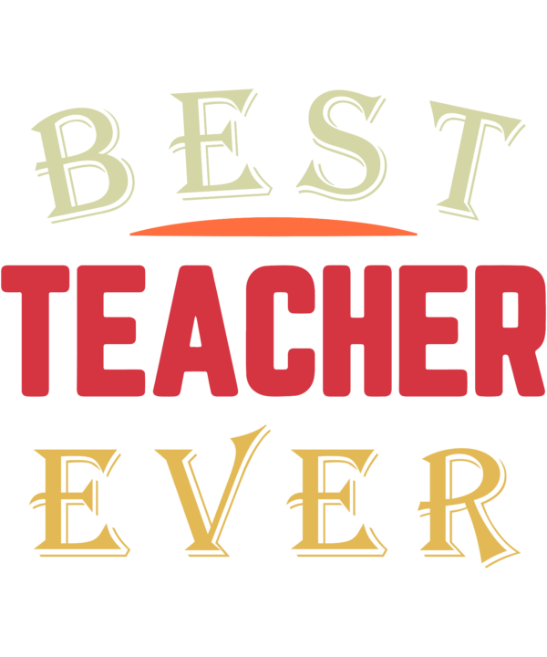 Best Teacher Ever