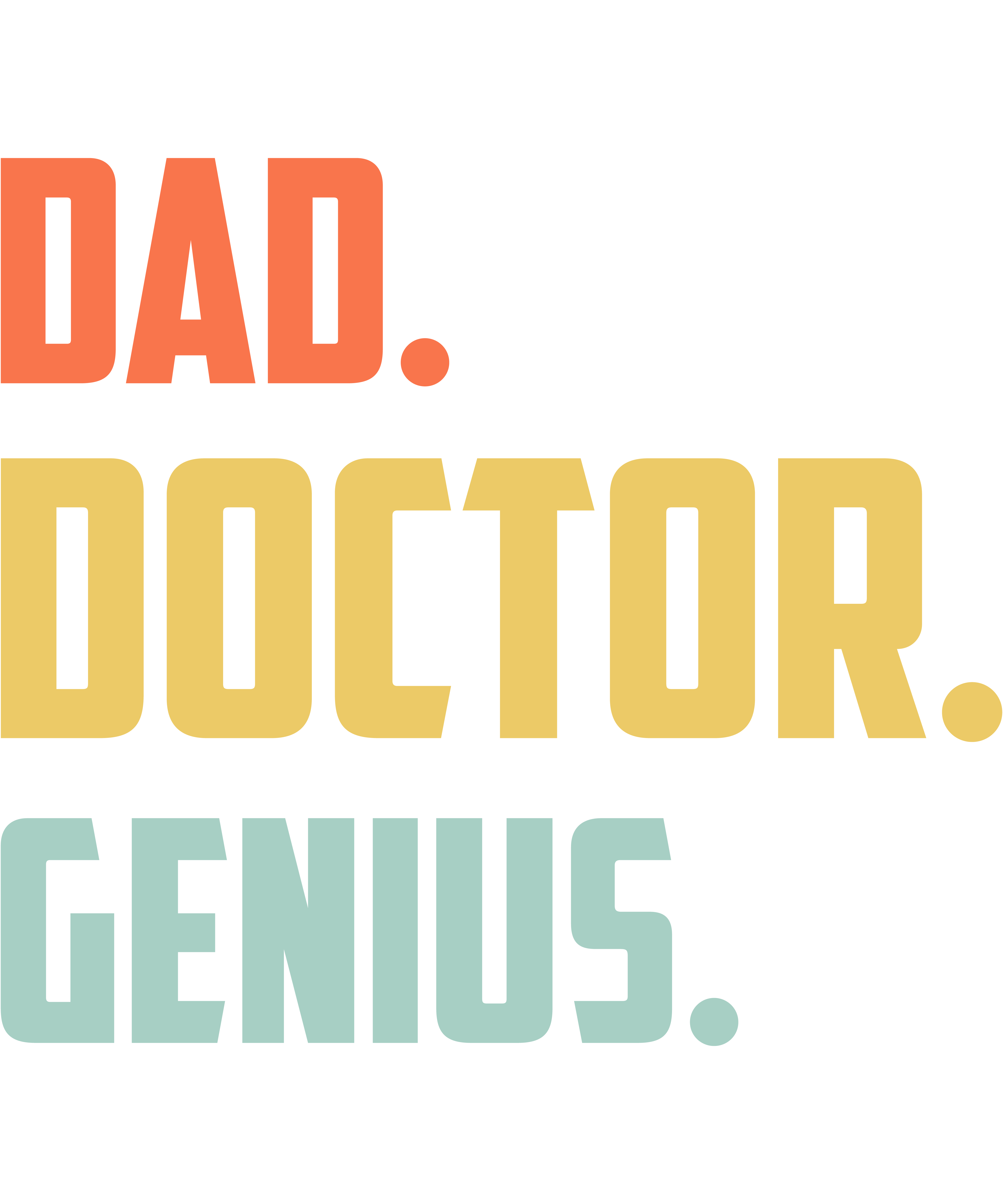 Dad Doctor Genius