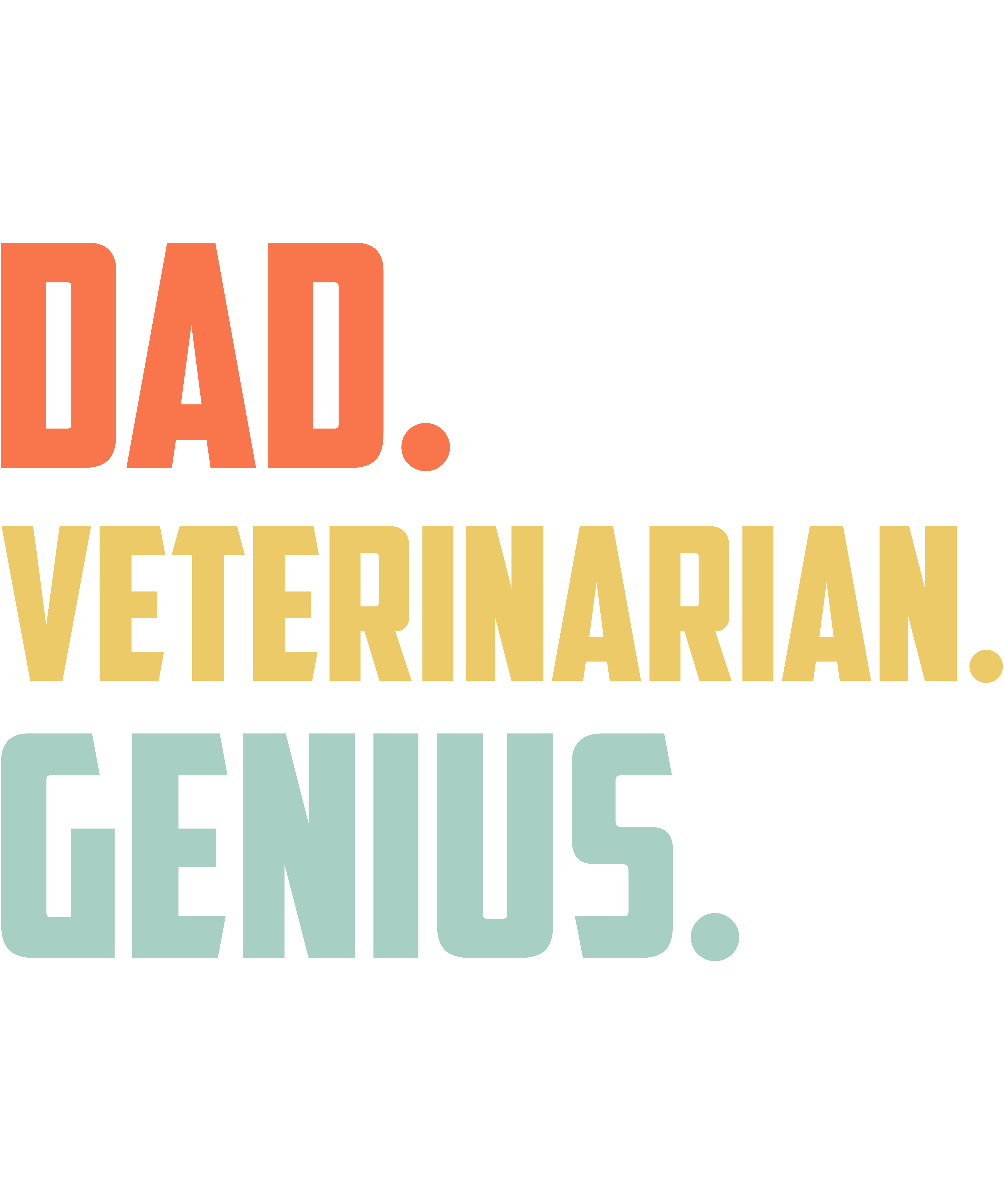 Dad Veterinarian Genius