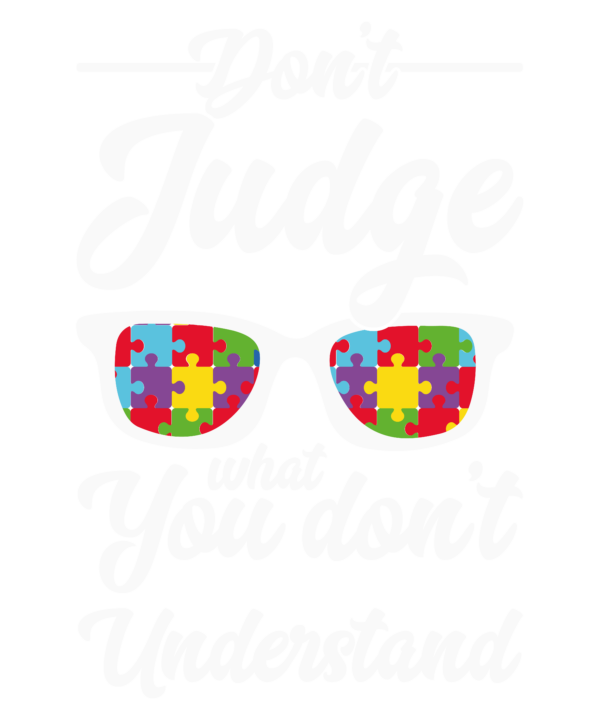 Dont Judge What You Dont Understand