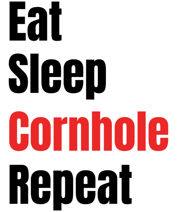 Eat Sleep Cornhole Repeat v2