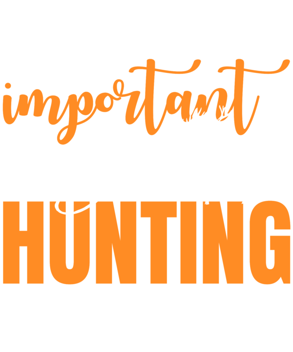 Education is Important But Hunting Is Importanter