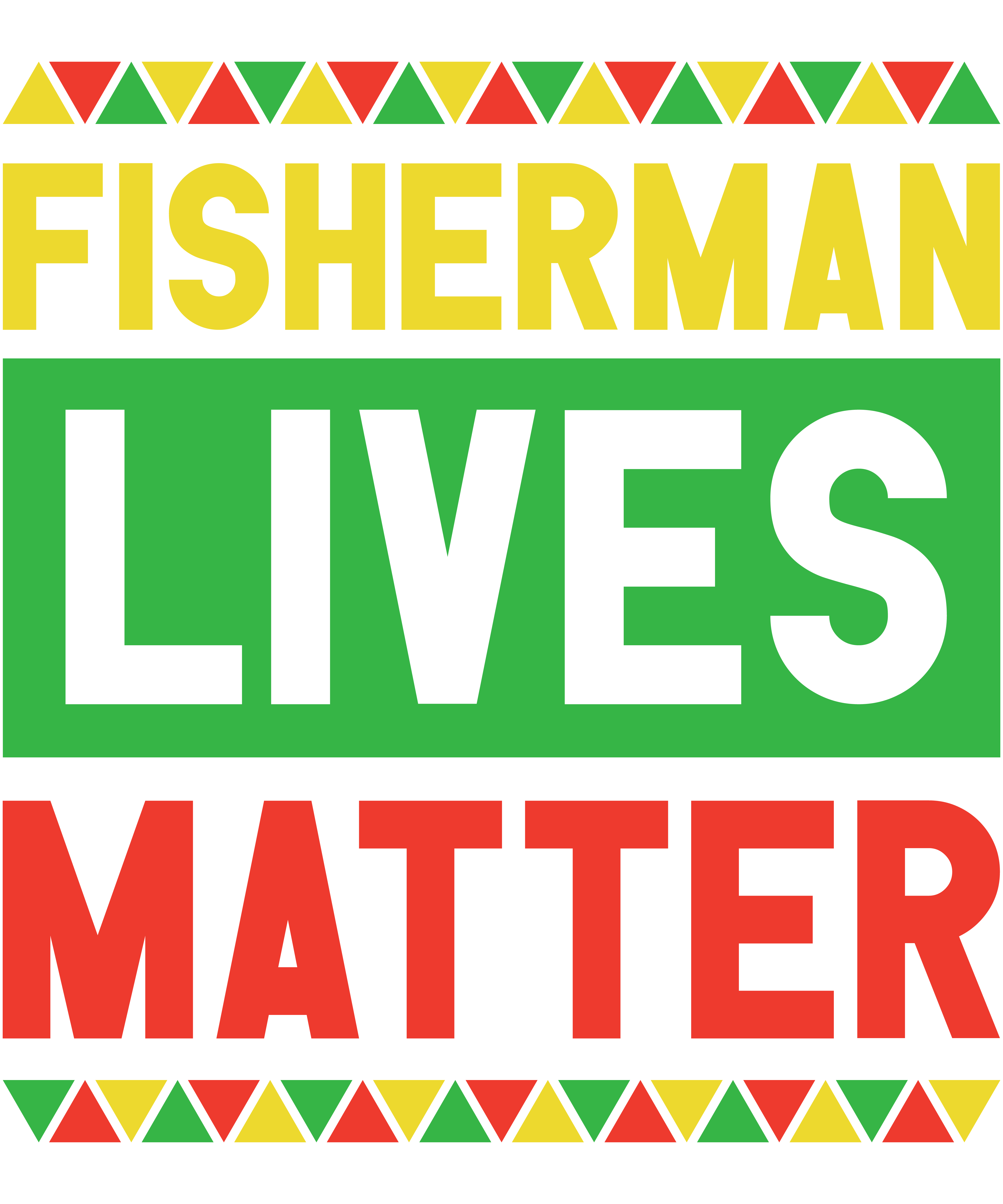 Fisherman Lives Matter