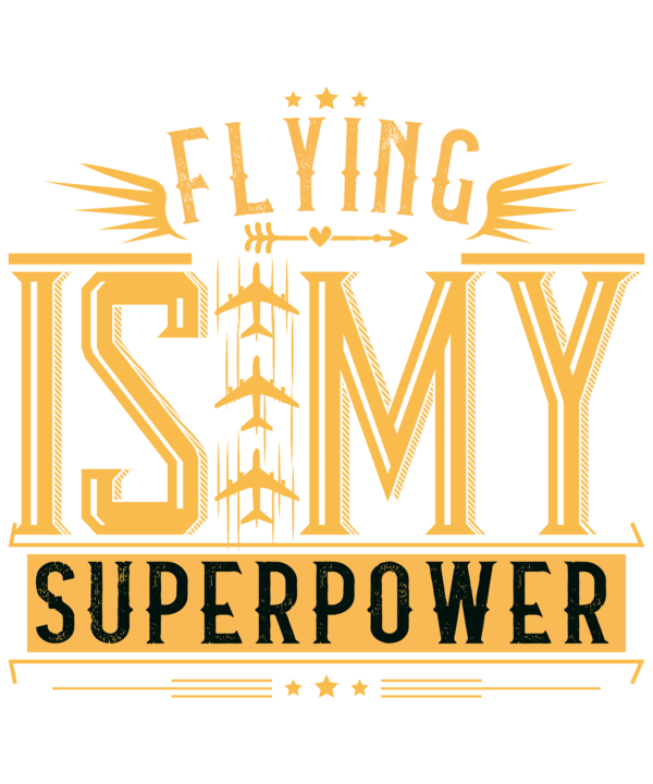 Flying Is My Superpower
