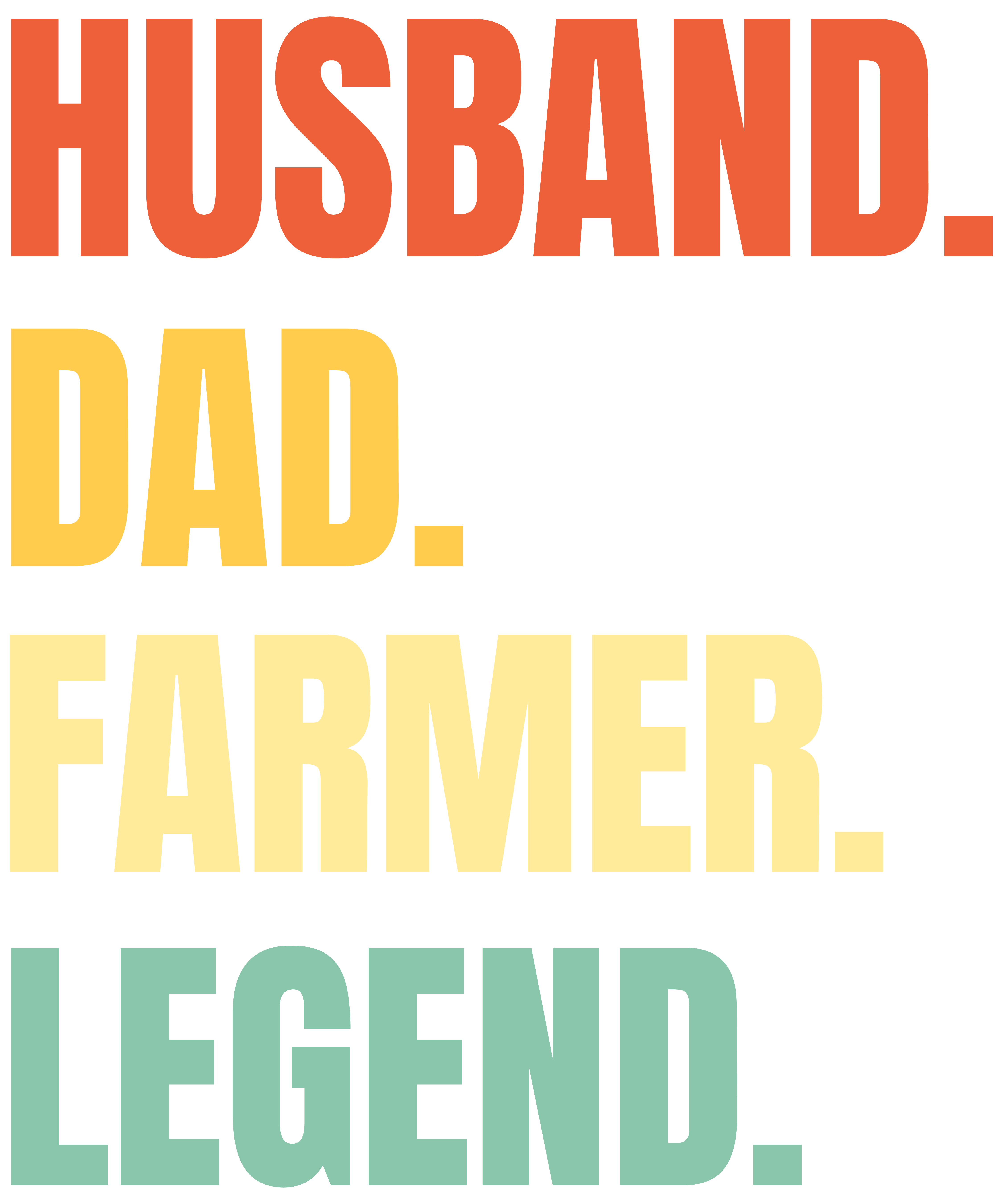 Husband Dad Farmer Legend