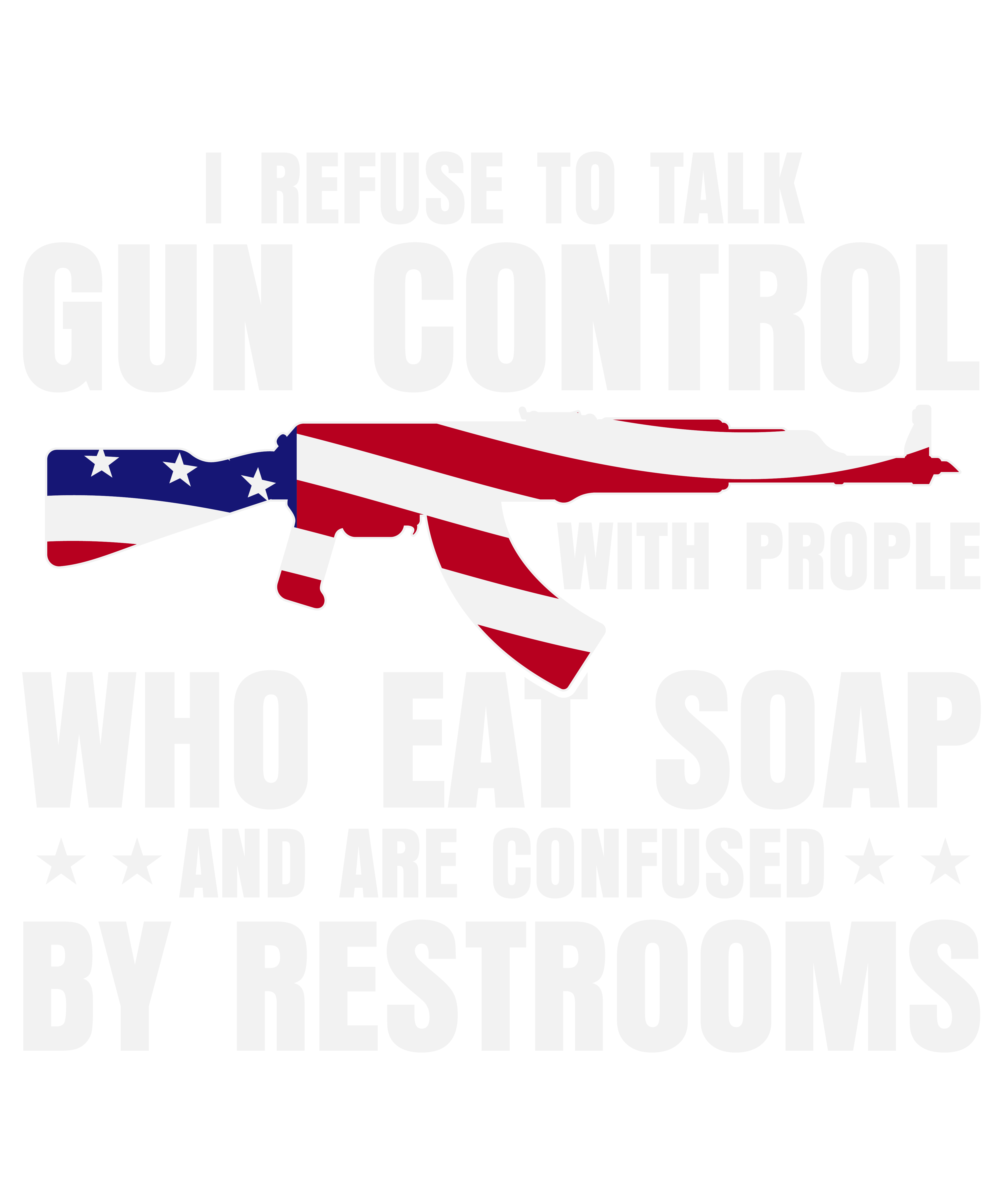 I Refuse To Talk Gun Control
