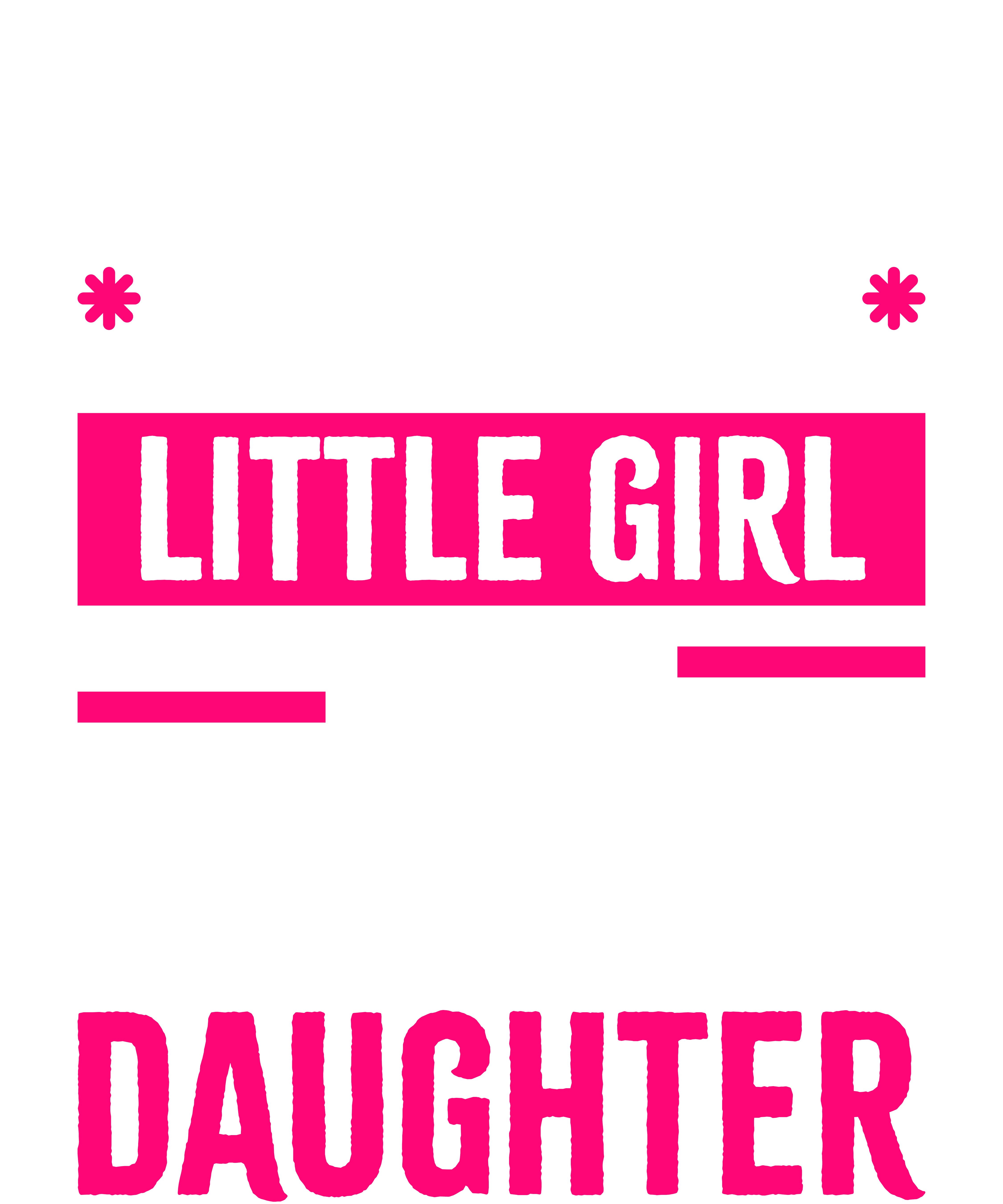 I'm Not Just Daddy's Little Girl I'm A Farmer's Daughter