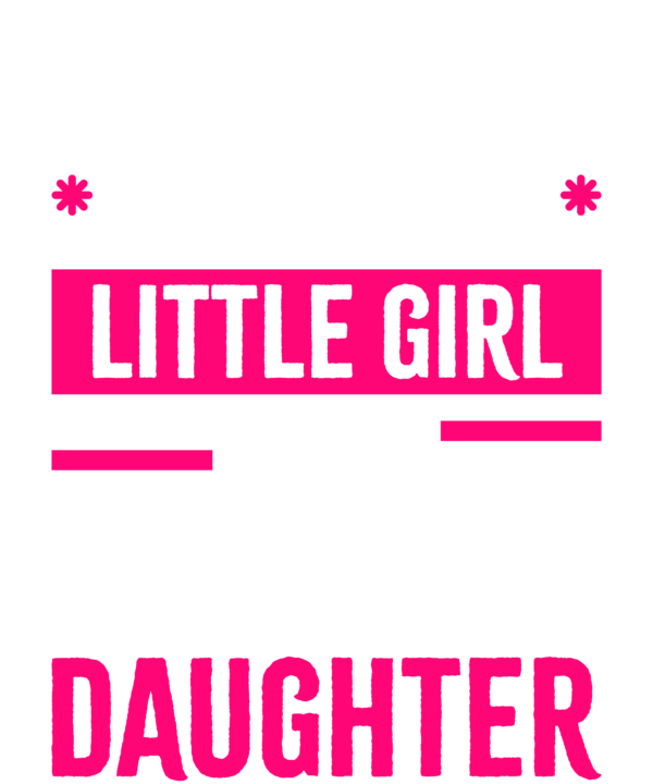 I'm Not Just Daddy's Little Girl I'm A Lawyer's Daughter