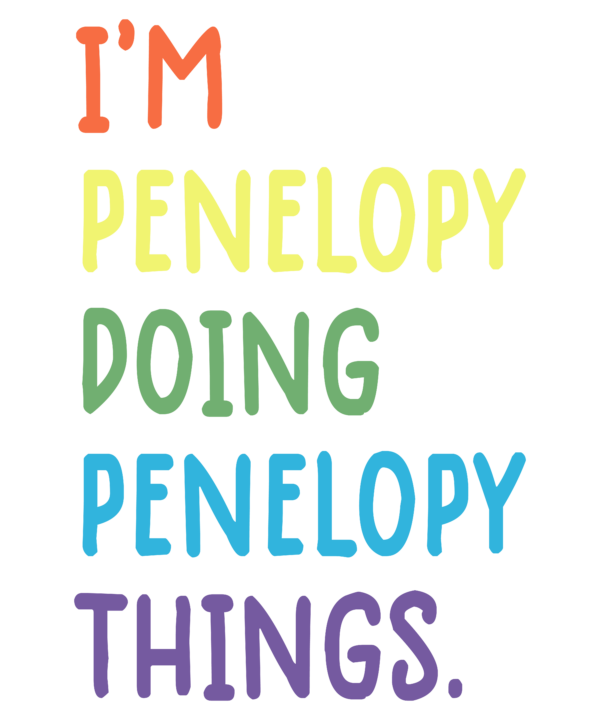 Im Penelope Doing Penelope Things