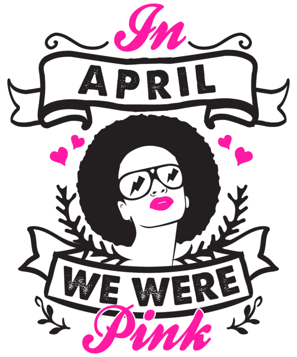 In April We Were Pink