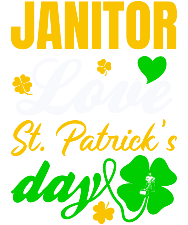 Janitor St. Patrick's Day