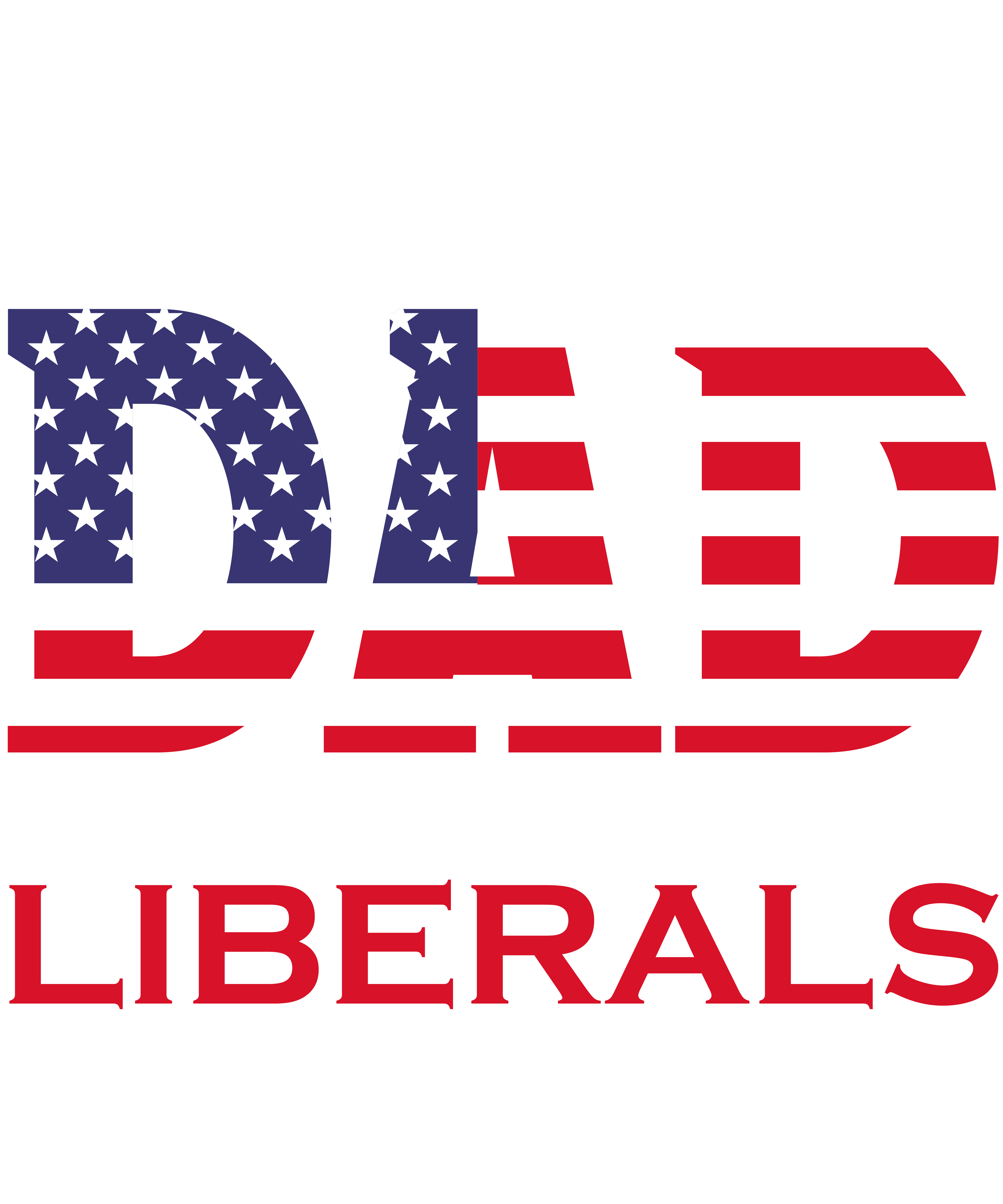 Just A Proud Dad That Didn't Raise Liberals Republican Father's Day