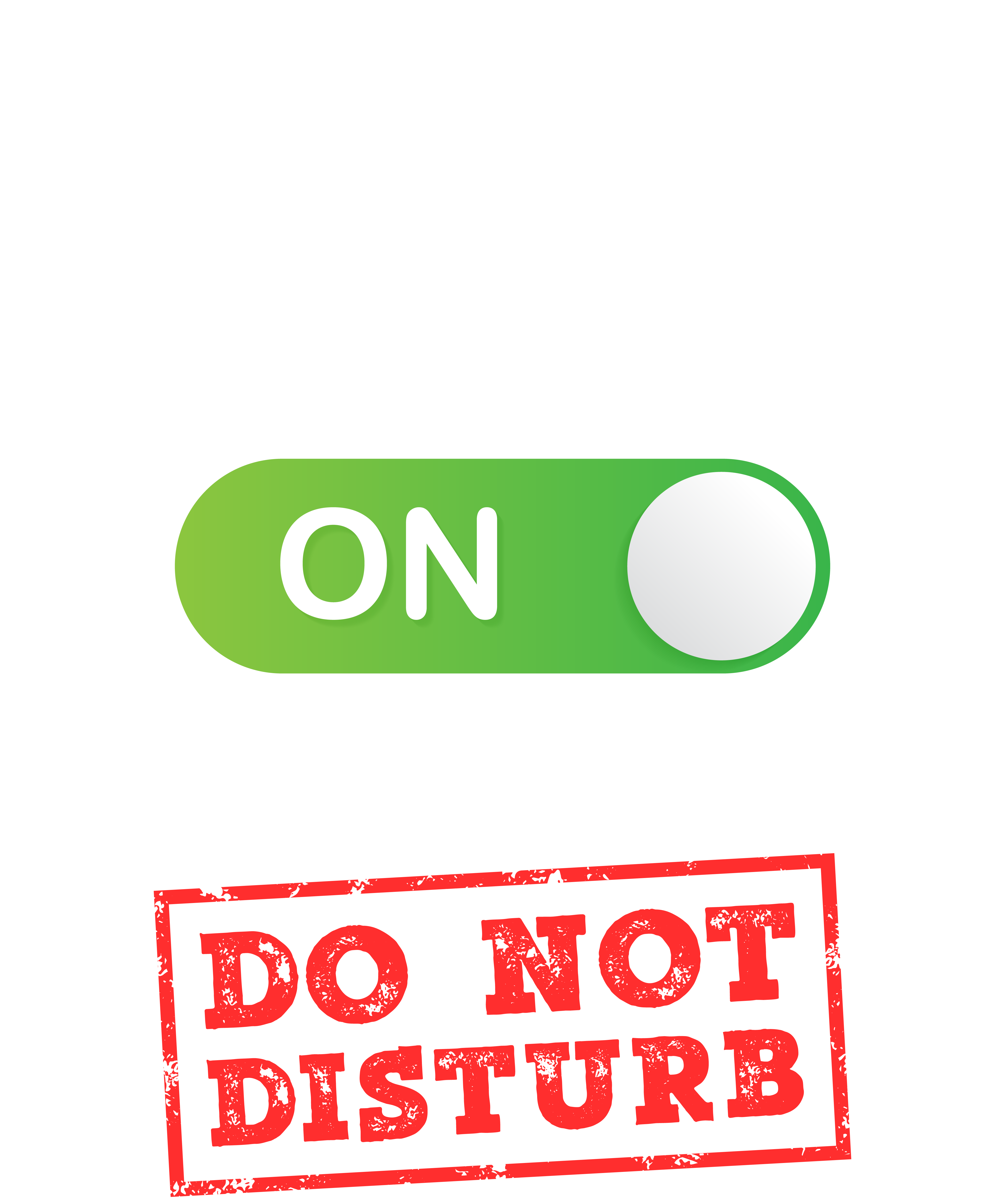 Lawyer Mode On Please Do Not Disturb