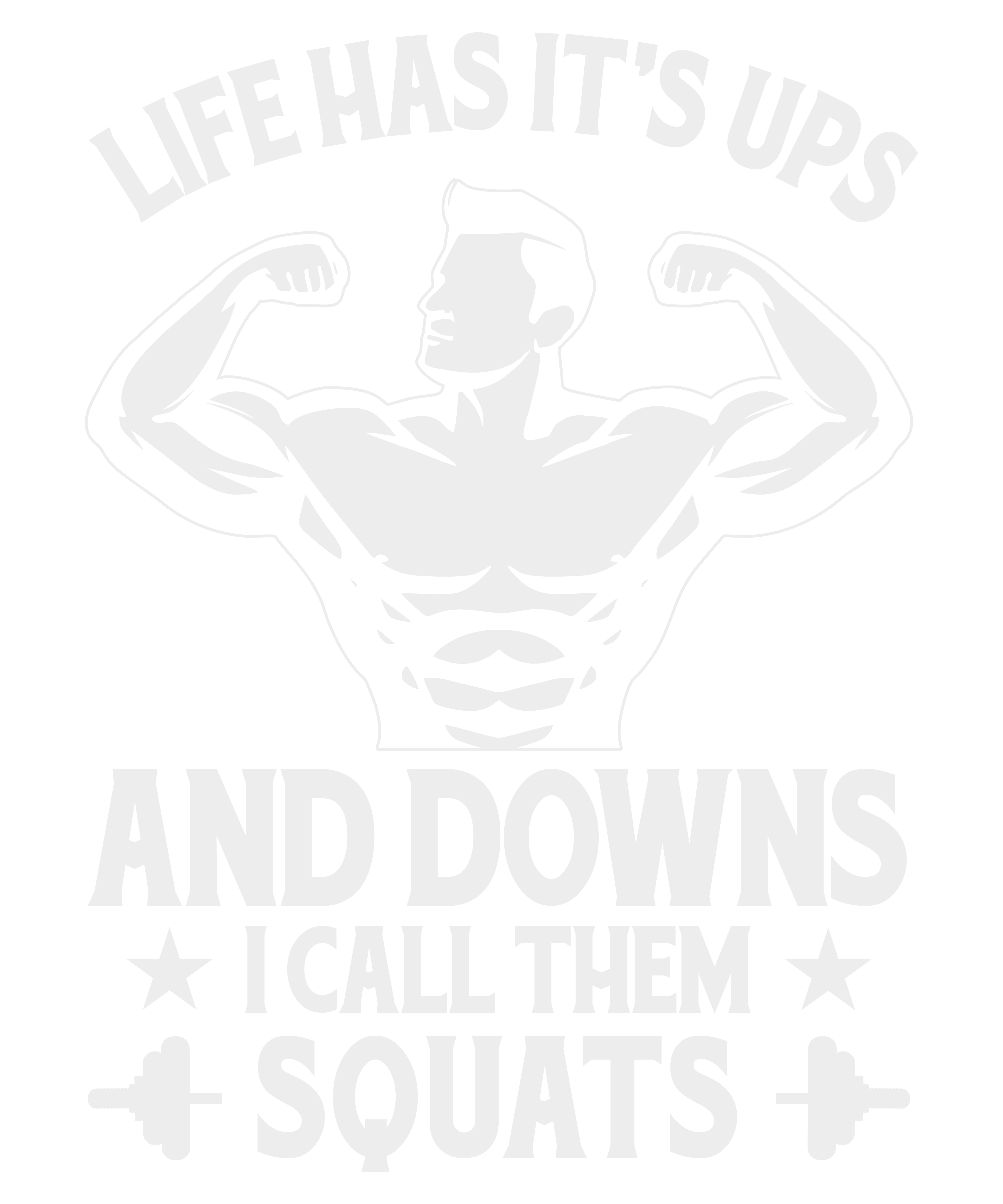 Life Has Its Ups And Downs