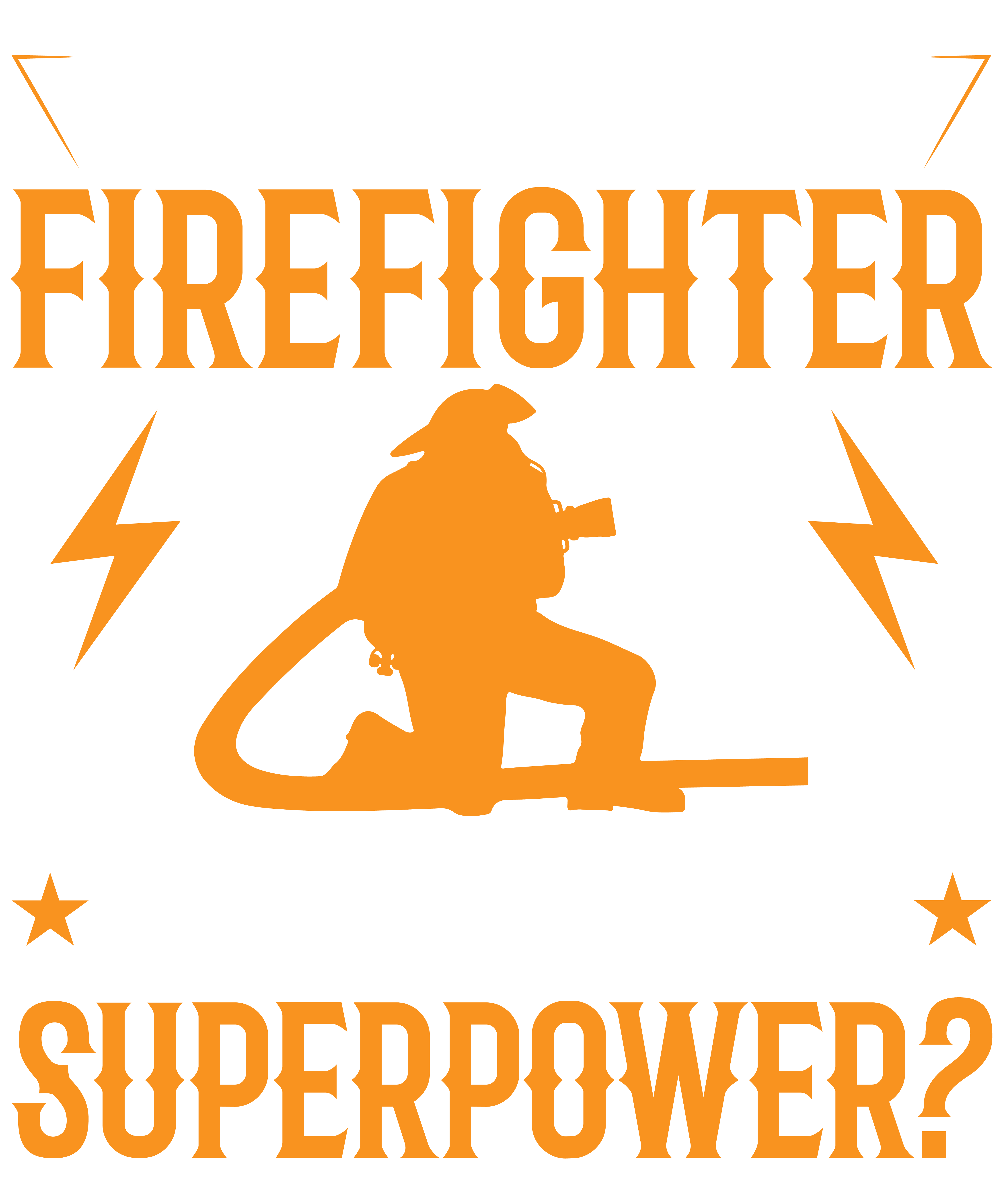 My Father Is A Firefighter Whats Your Superpower