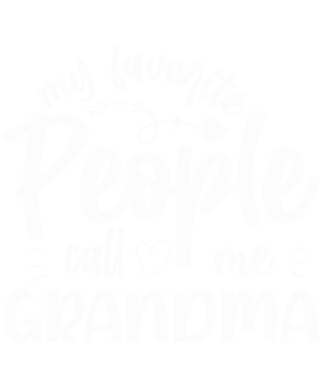 My Favorite People Call Me Grandma v2