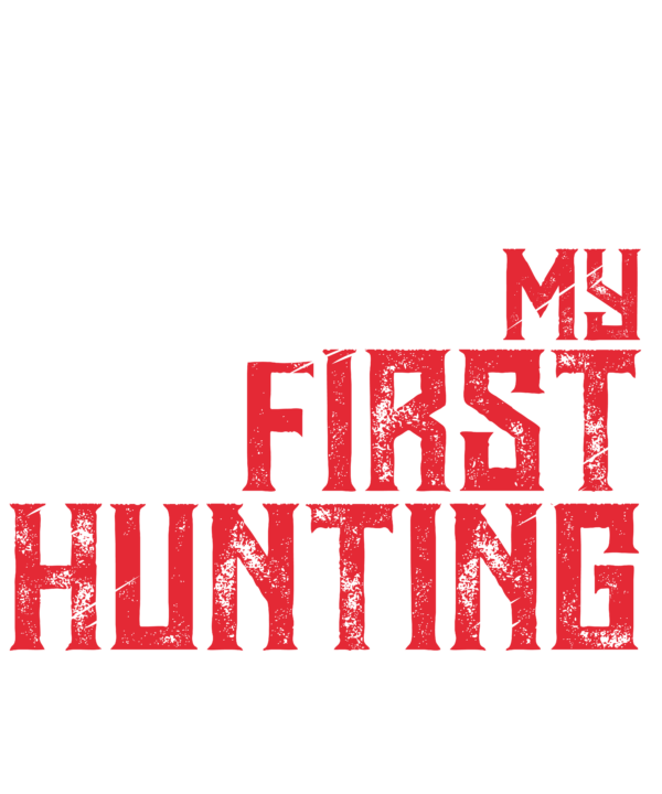 My First Hunting