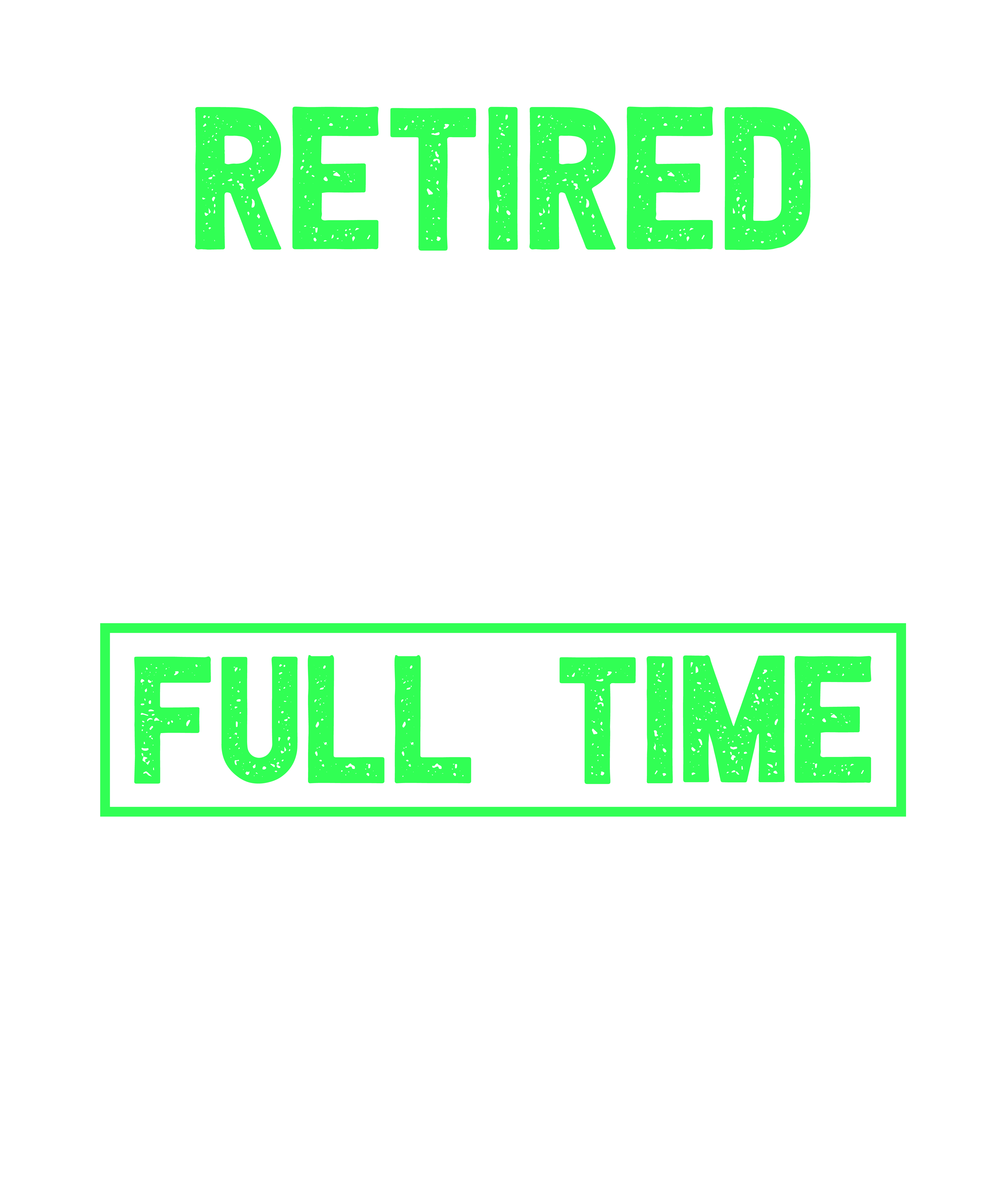 Retired Farmer Full Time Grandpa