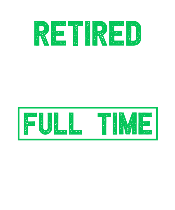 Retired Veteran Full Time Grandpa