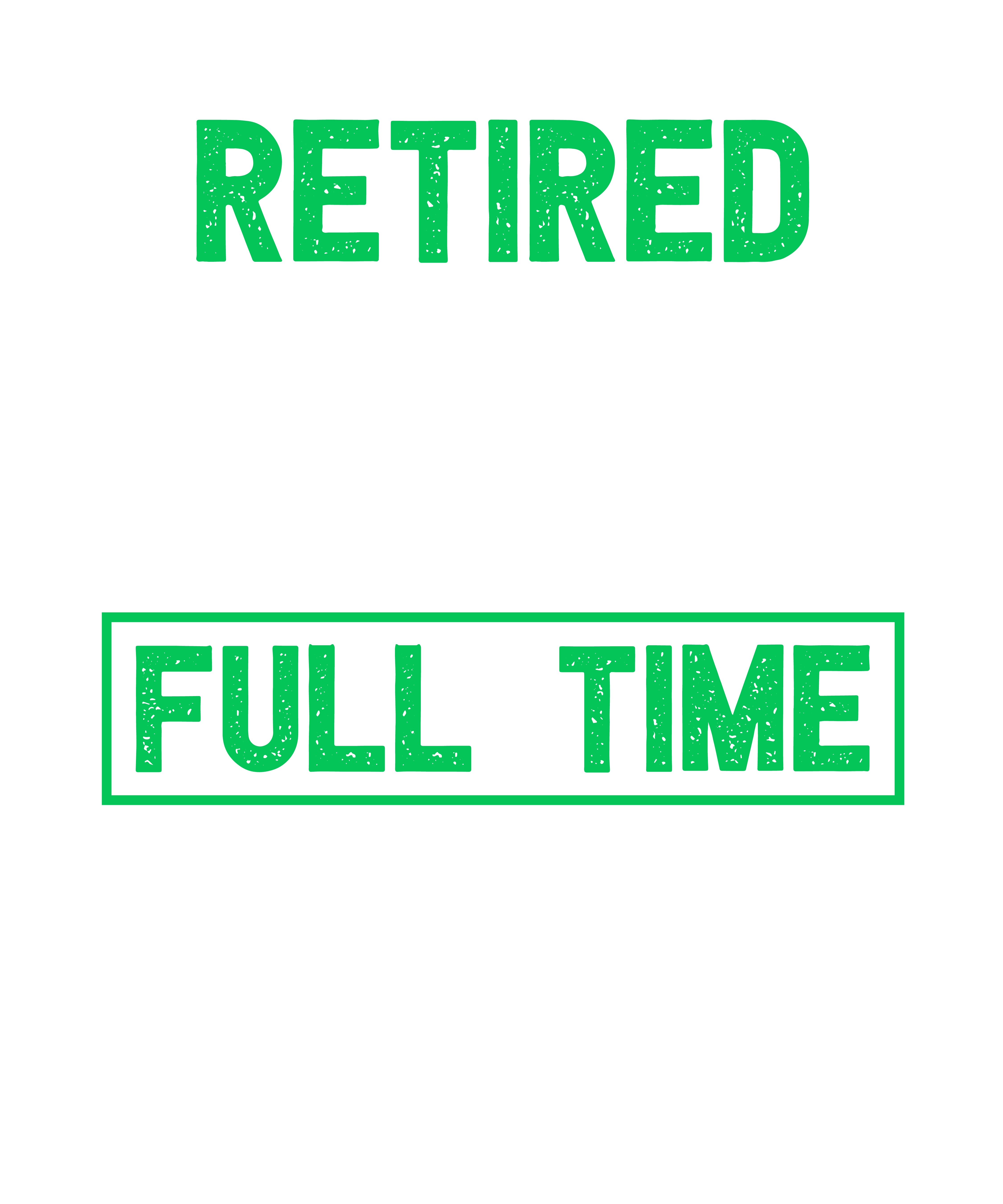 Retired Veteran Full Time Grandpa