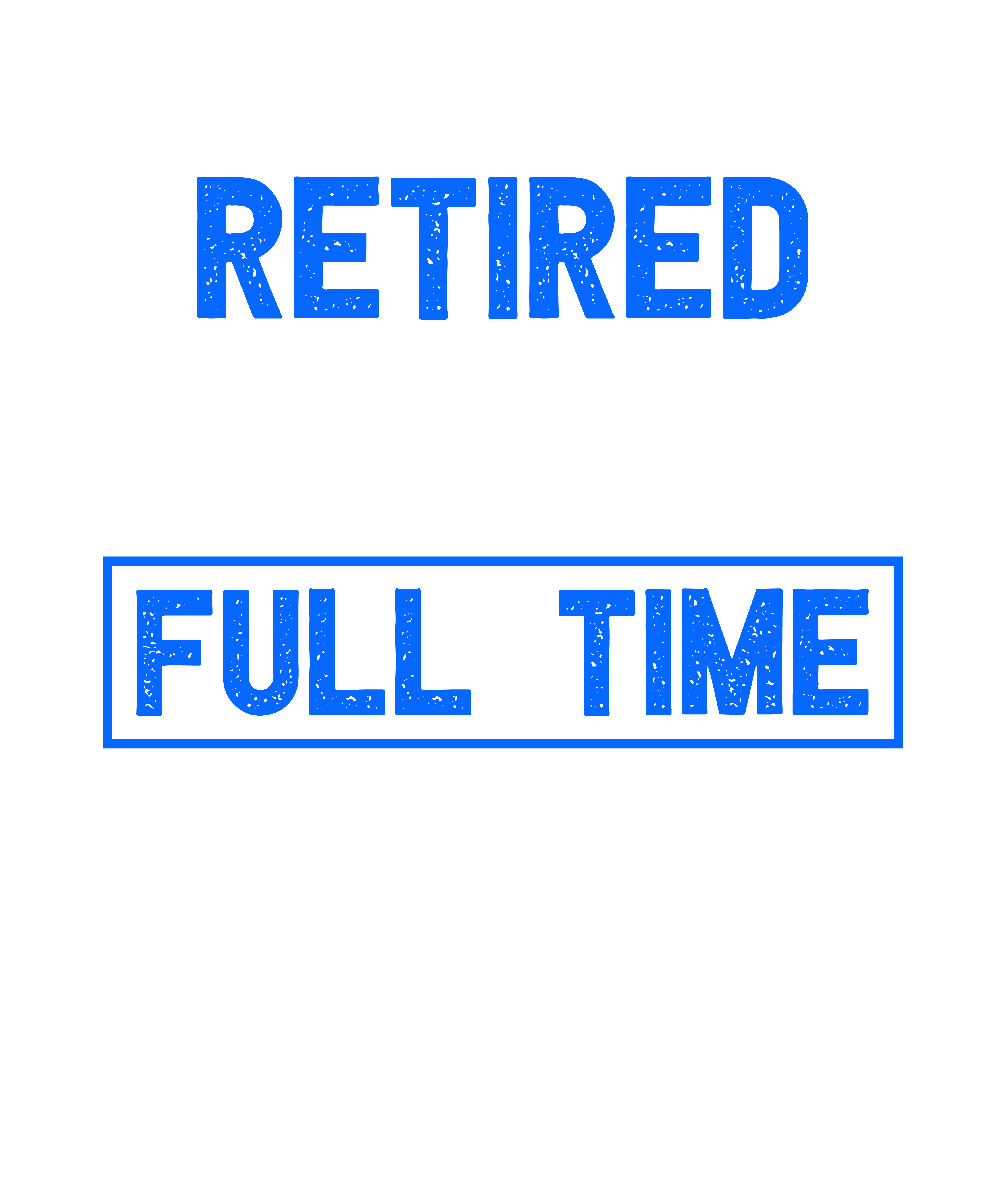 Retired Veterinarian Full Time Grandpa