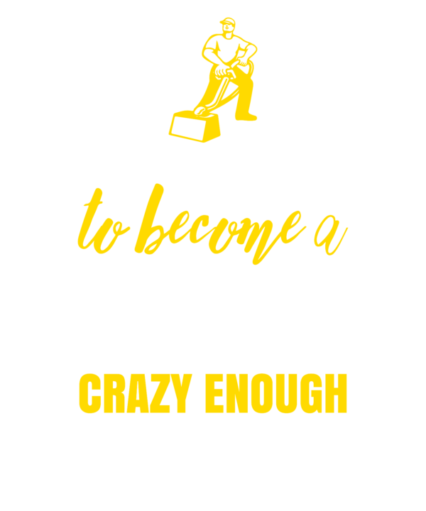Skilled Enough To Become Janitor Crazy Enough To Love It