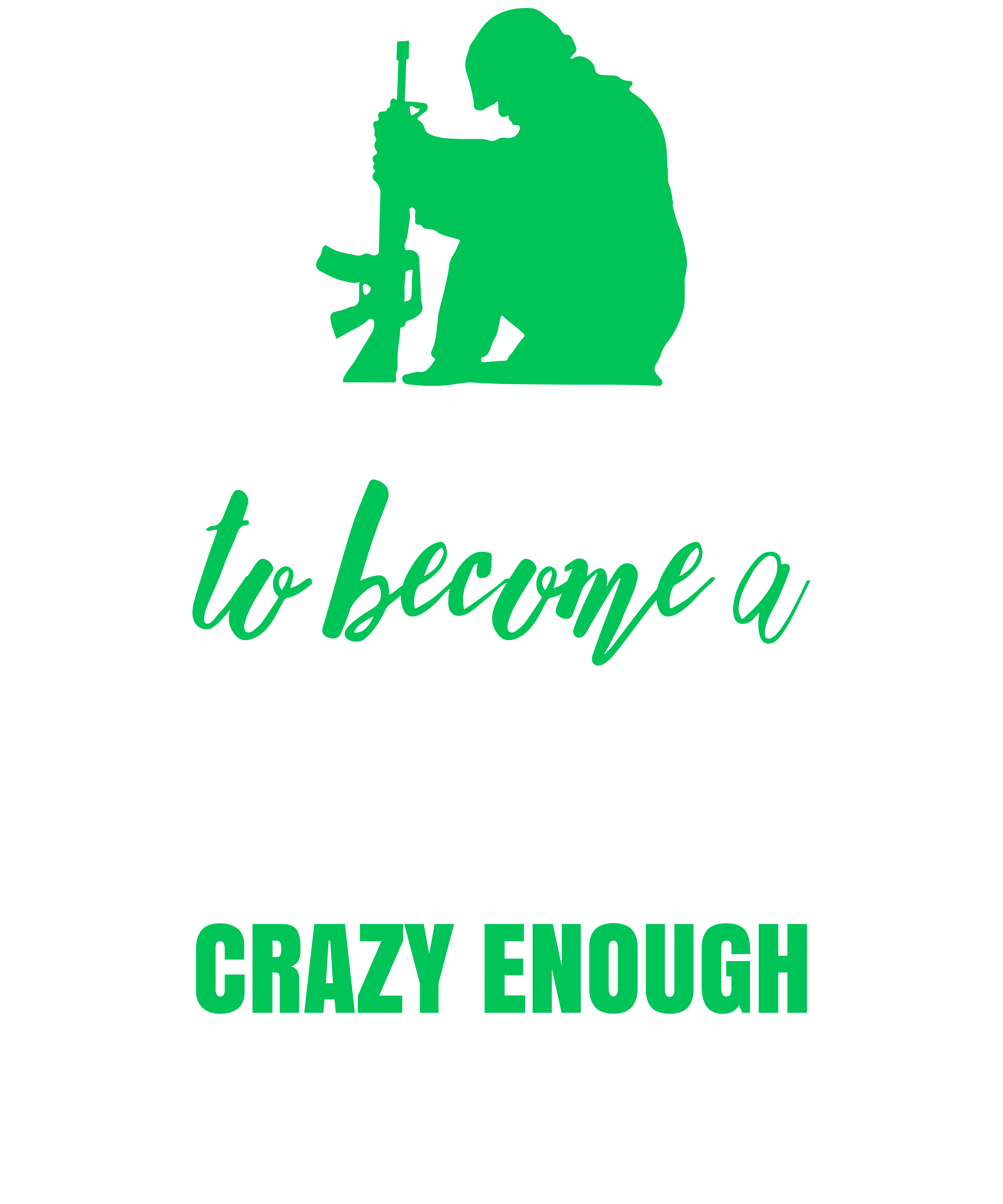 Skilled Enough To Become Veteran Crazy Enough To Love It