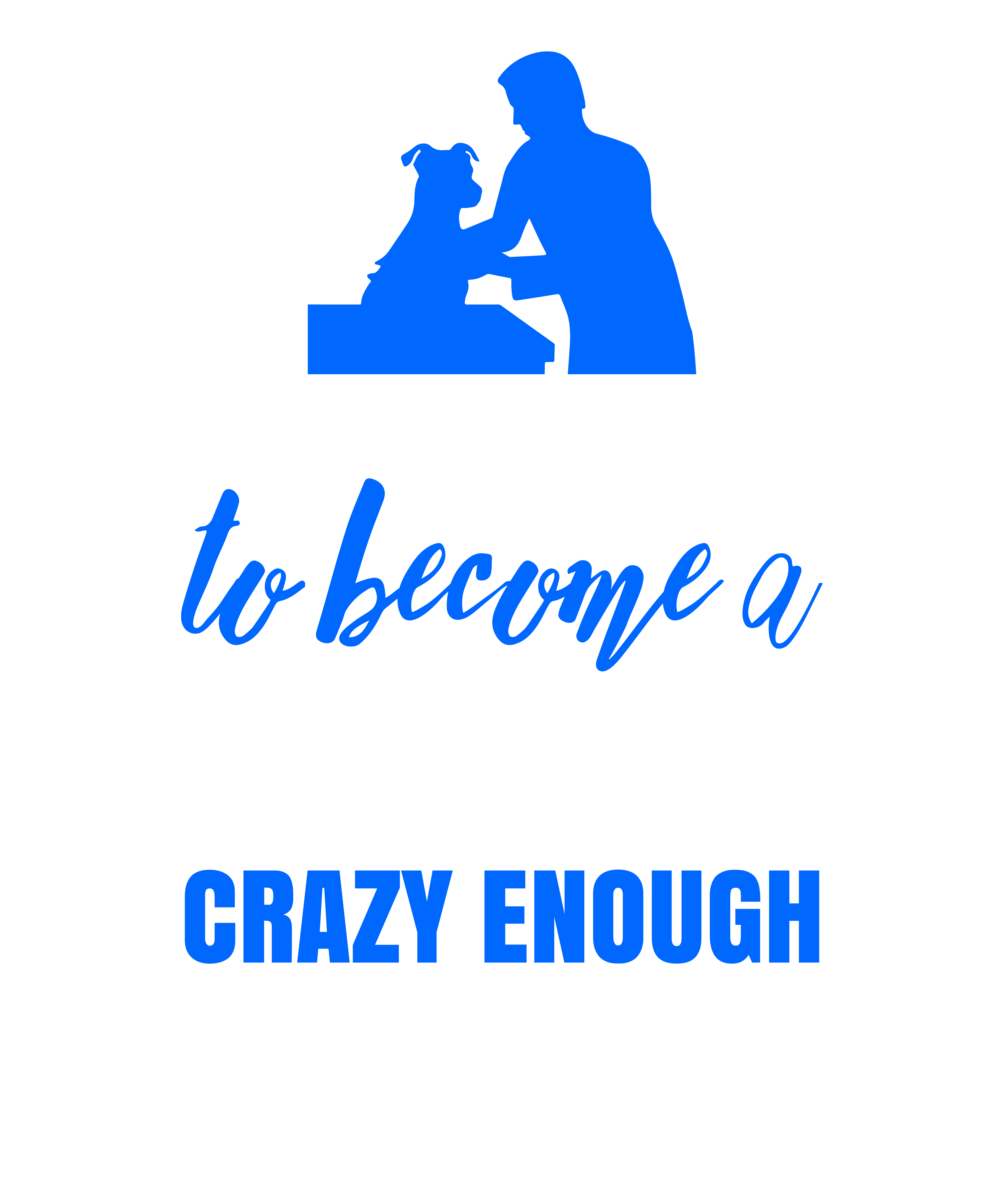 Skilled Enough To Become Veterinarian Crazy Enough To Love It