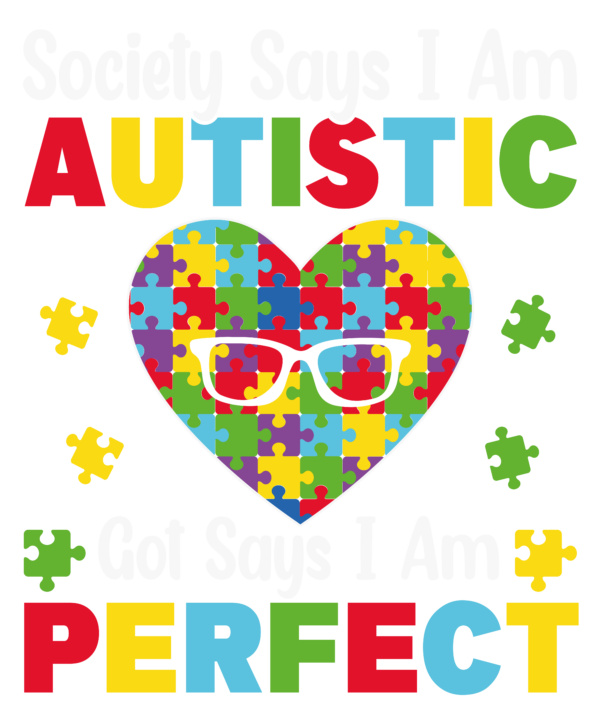 Society Say I'm Autistic