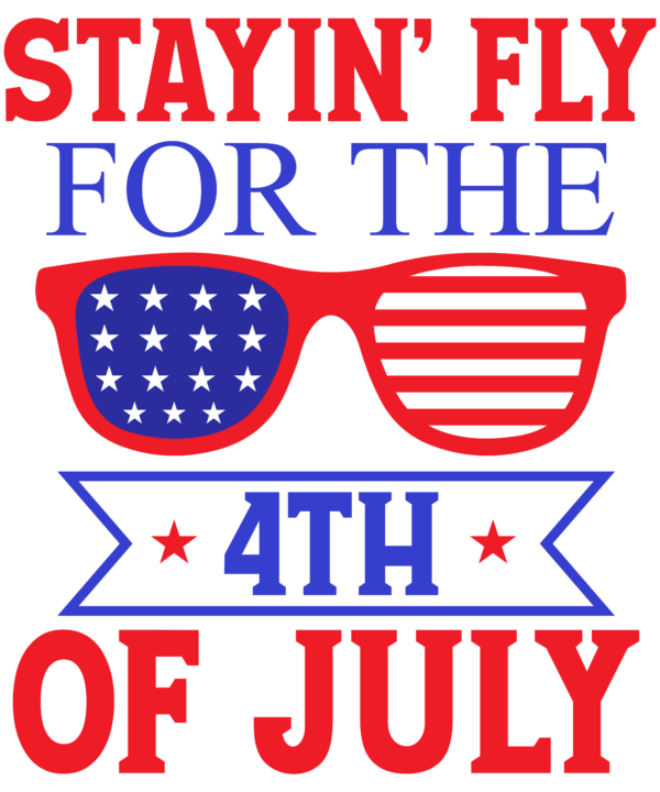 Stayin' Fly For The 4th Of July