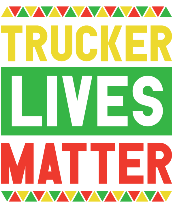 Trucker Lives Matter