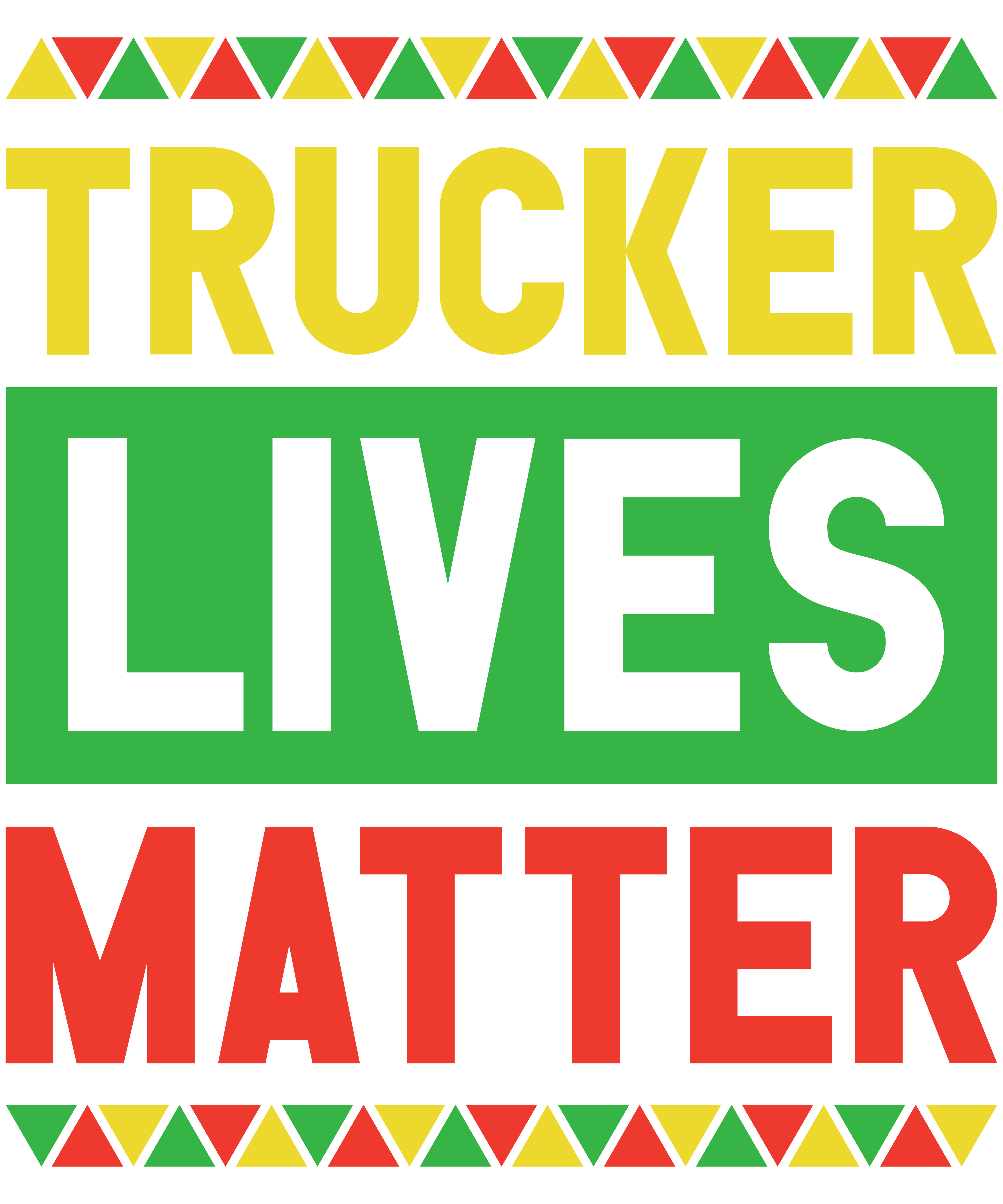 Trucker Lives Matter