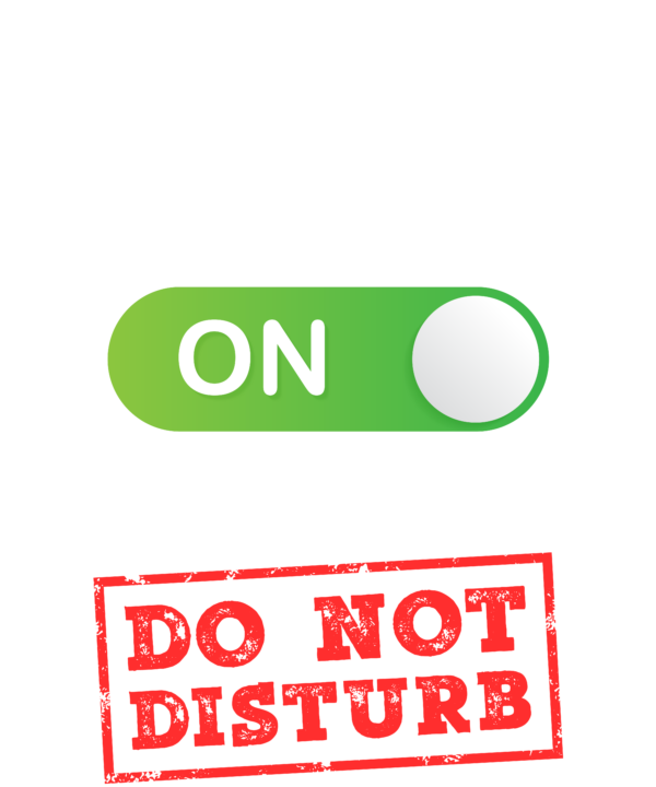 Trucker Mode On Please Do Not Disturb