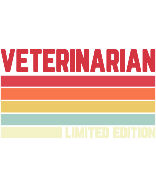 Veterinarian Limited Edition