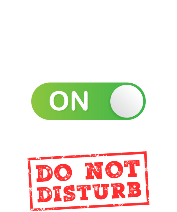 Waiter Mode On Please Do Not Disturb