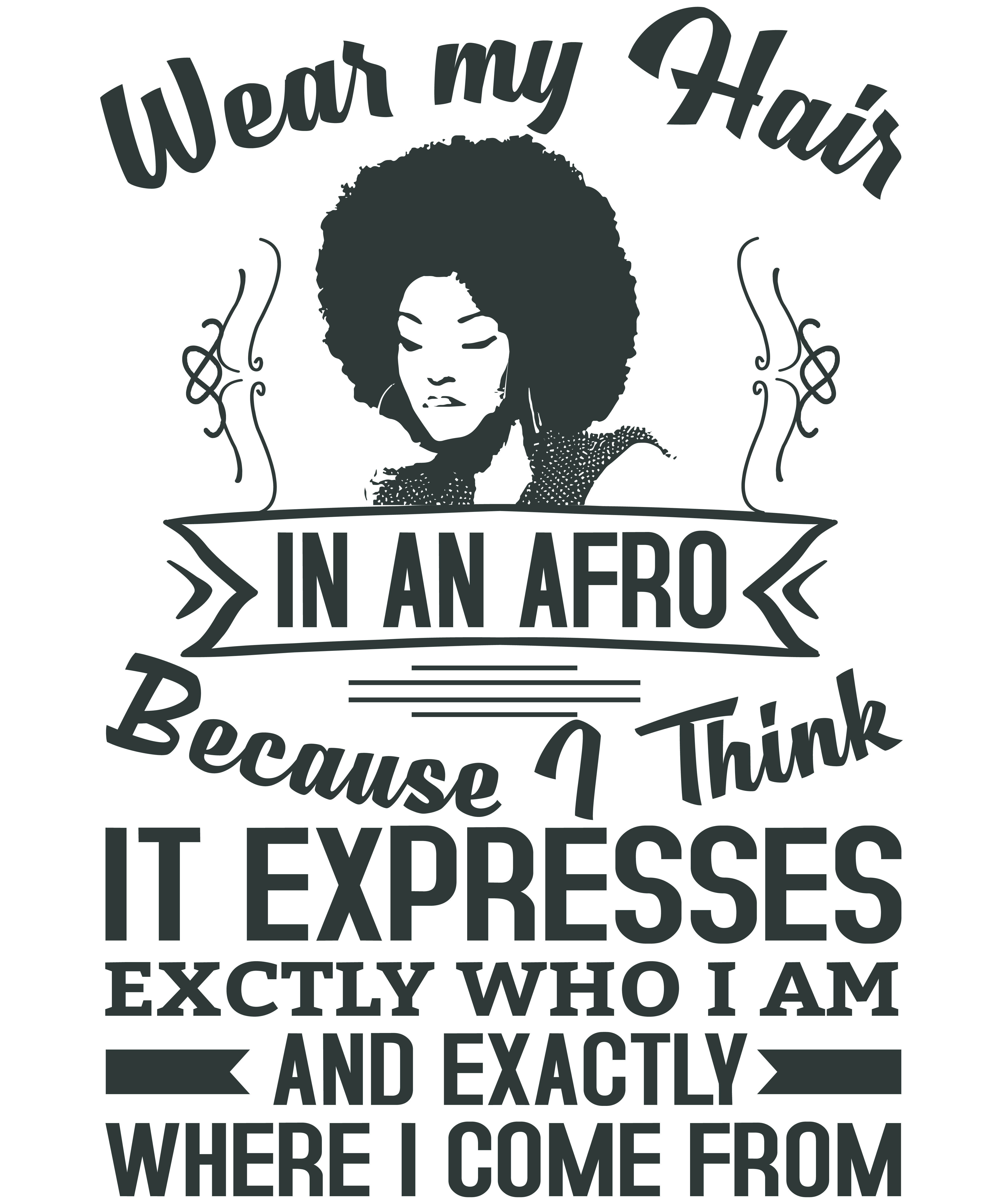 Wear My Hair In Am Afro