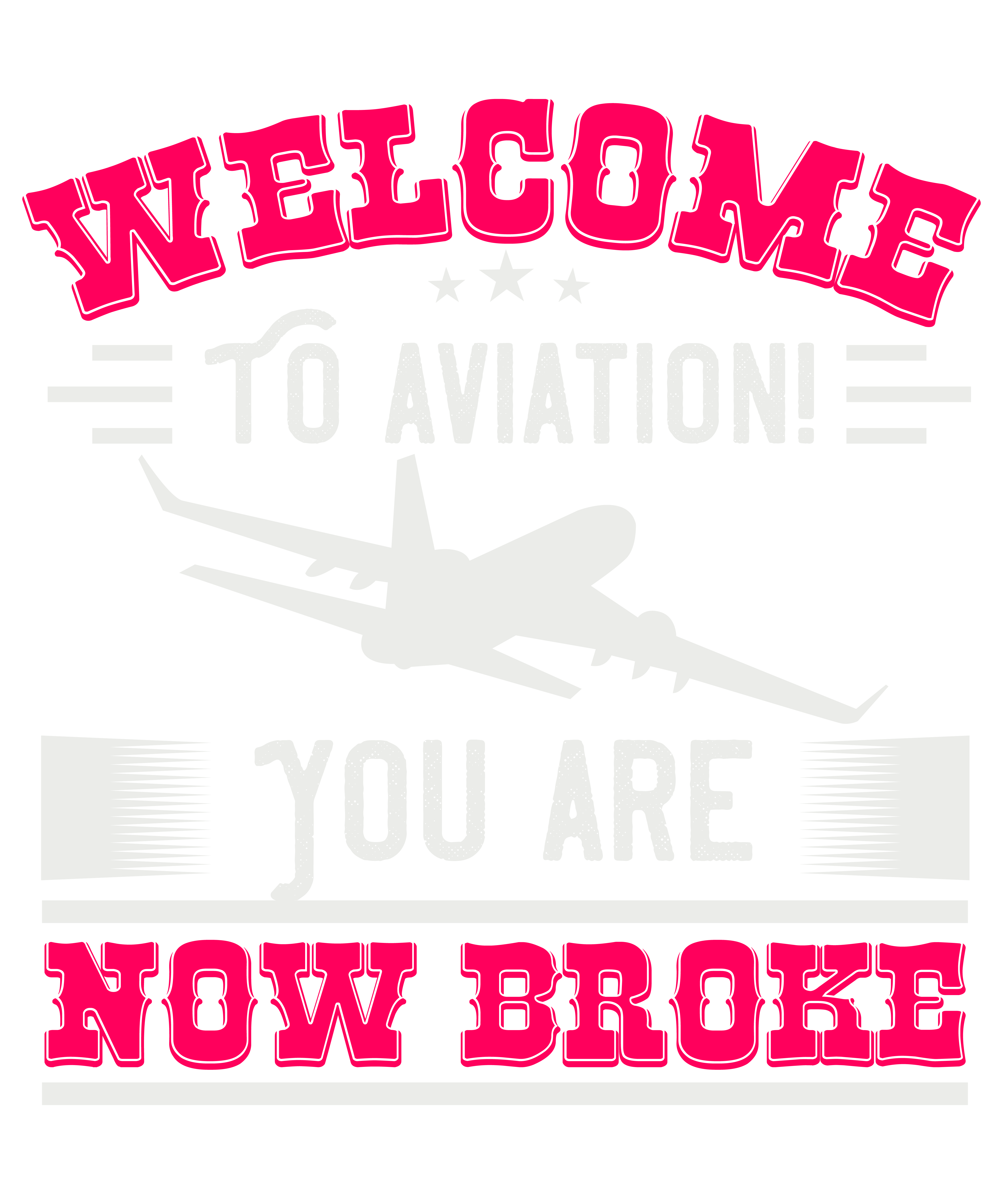 Welcome To Aviation! You Are Now Broke